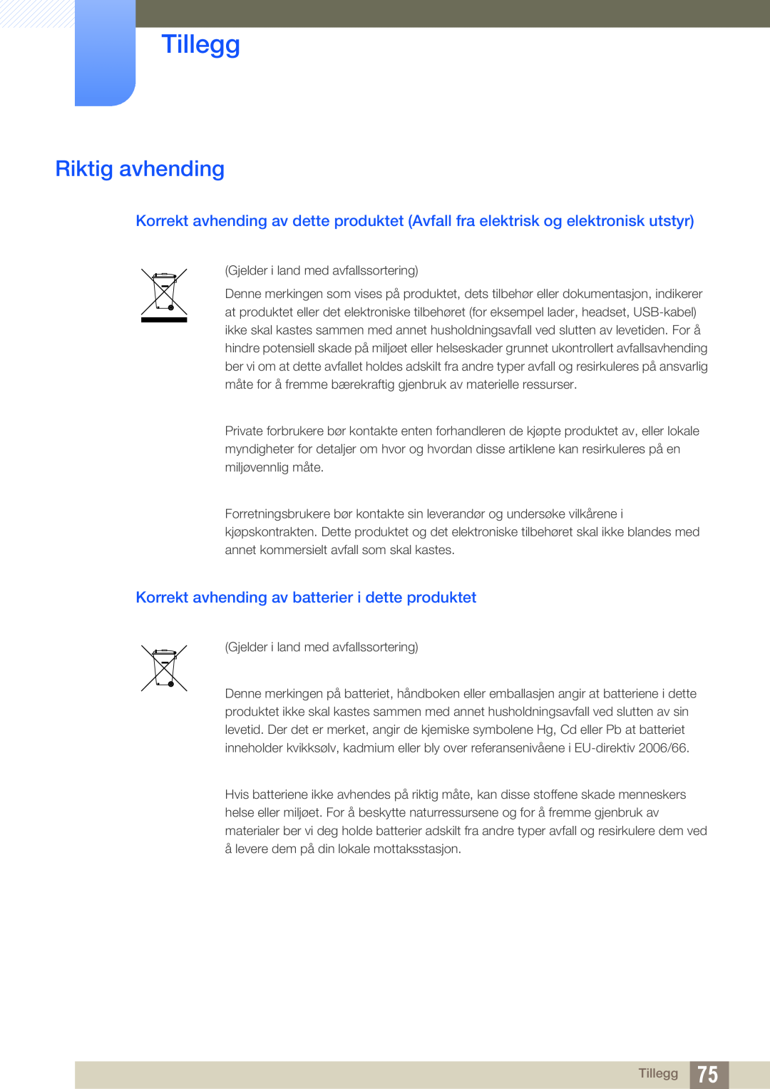 Samsung LF00FNXPFBZXEN, LF-NXN2N/EN manual Riktig avhending, Korrekt avhending av batterier i dette produktet, Tillegg 