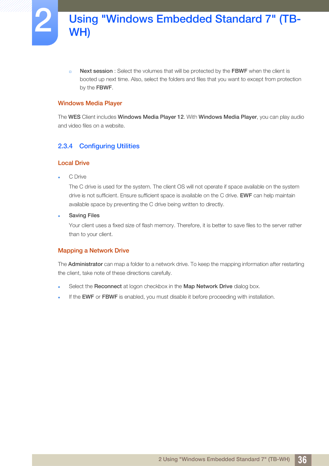 Samsung LF-TBWHF/EN, LF-TBCHA/EN manual Configuring Utilities, Windows Media Player, Local Drive, Mapping a Network Drive 