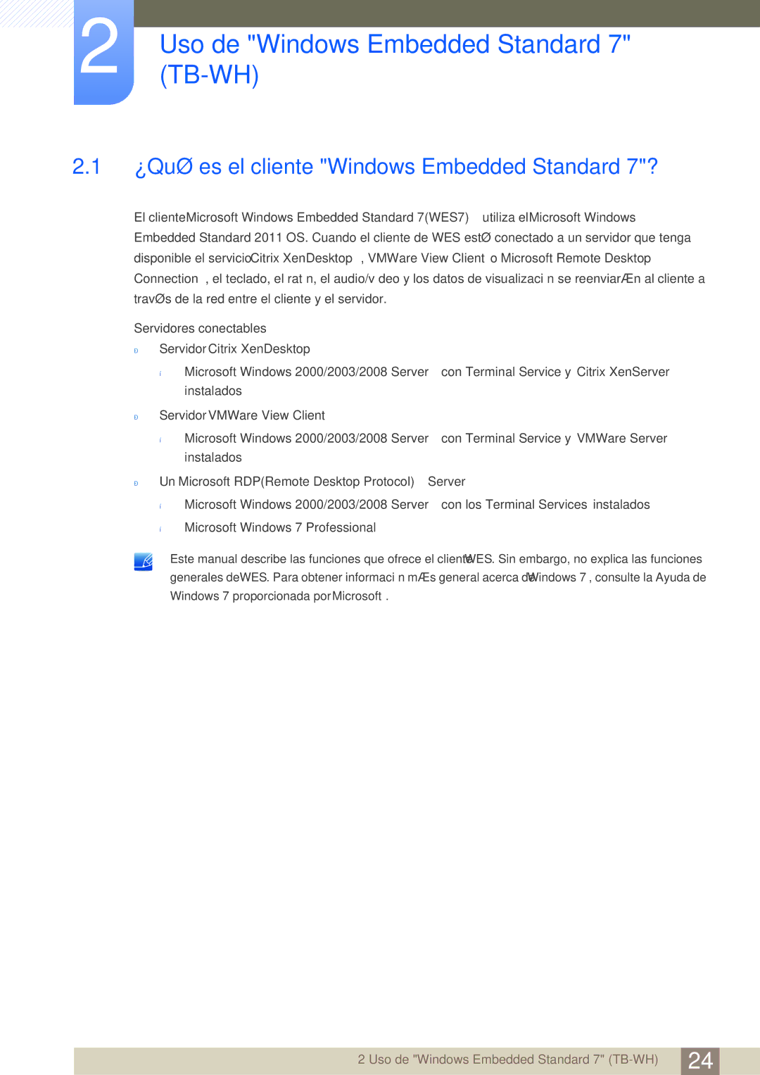 Samsung LF-TBWHF/EN, LF-TBWHD/EN Uso de Windows Embedded Standard 7 TB-WH, ¿Qué es el cliente Windows Embedded Standard 7? 