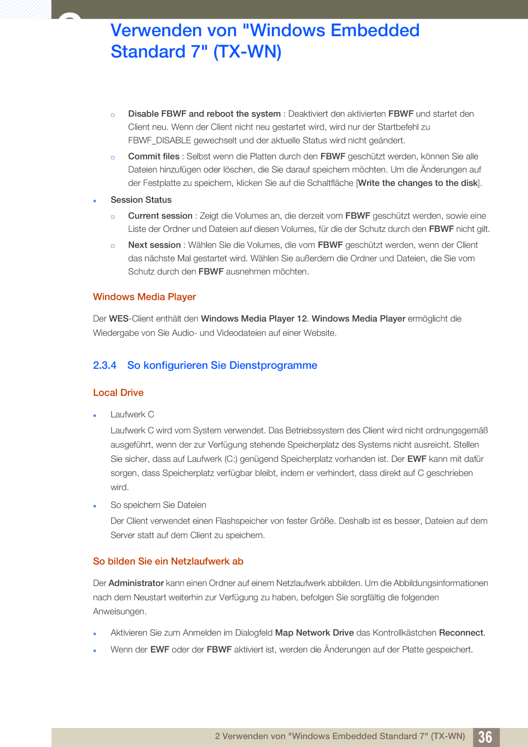 Samsung LF-TXWND/EN, LF-TXWNF/EN manual So konfigurieren Sie Dienstprogramme, Windows Media Player, Local Drive 