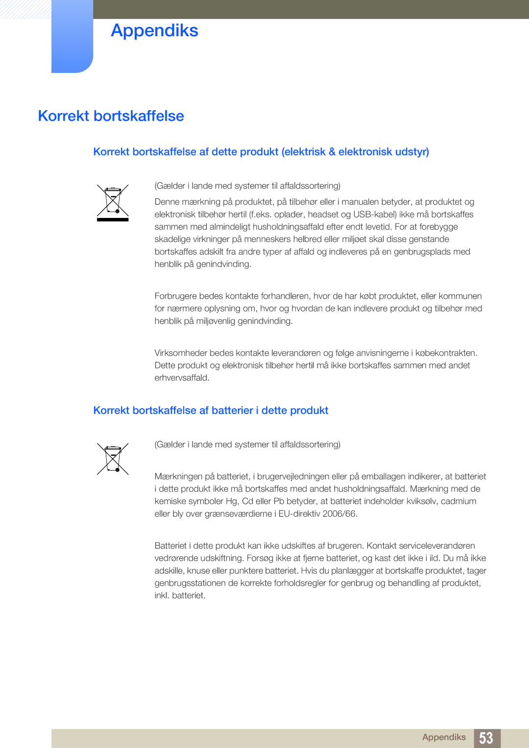 Samsung LF-TXWNF/EN, LF-TXWND/EN manual Korrekt bortskaffelse af batterier i dette produkt 