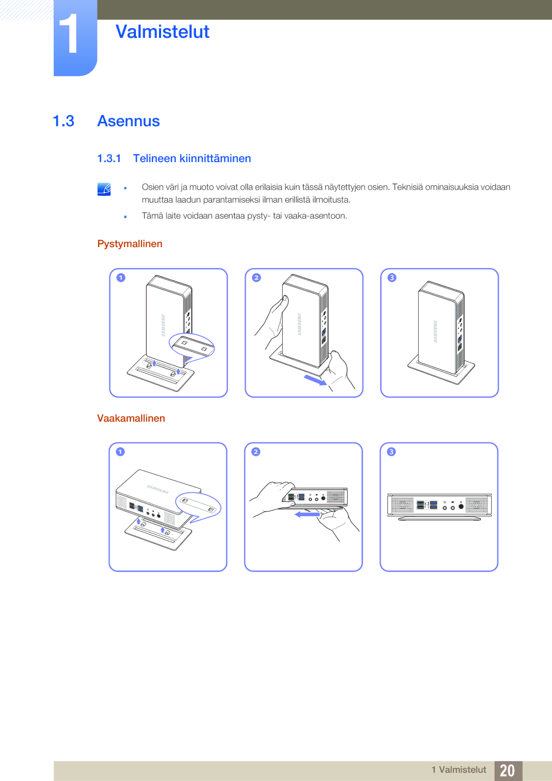 Samsung LF-TXWND/EN, LF-TXWNF/EN manual Asennus, Telineen kiinnittäminen, Pystymallinen Vaakamallinen 