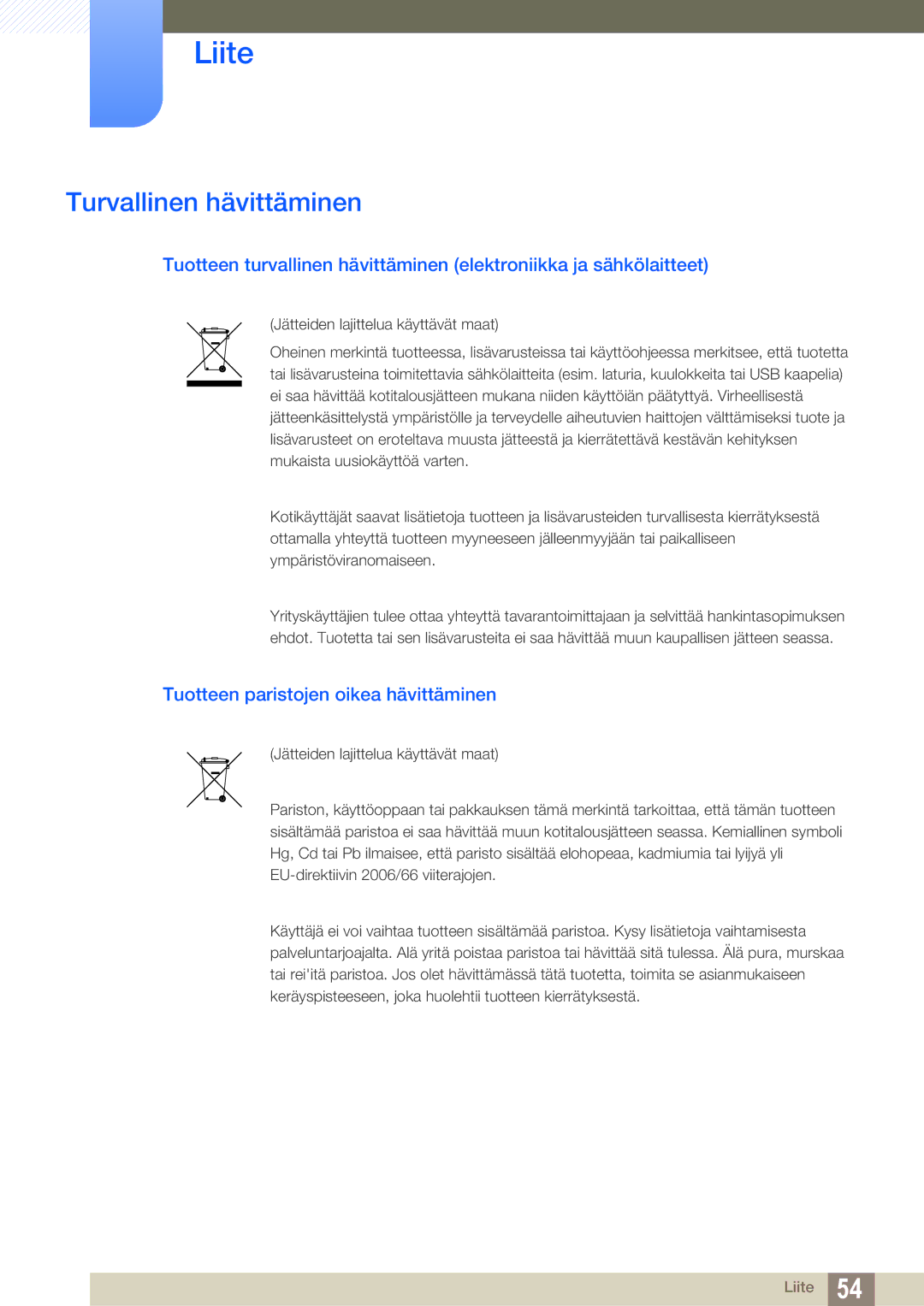 Samsung LF-TXWND/EN, LF-TXWNF/EN manual Turvallinen hävittäminen, Tuotteen paristojen oikea hävittäminen 