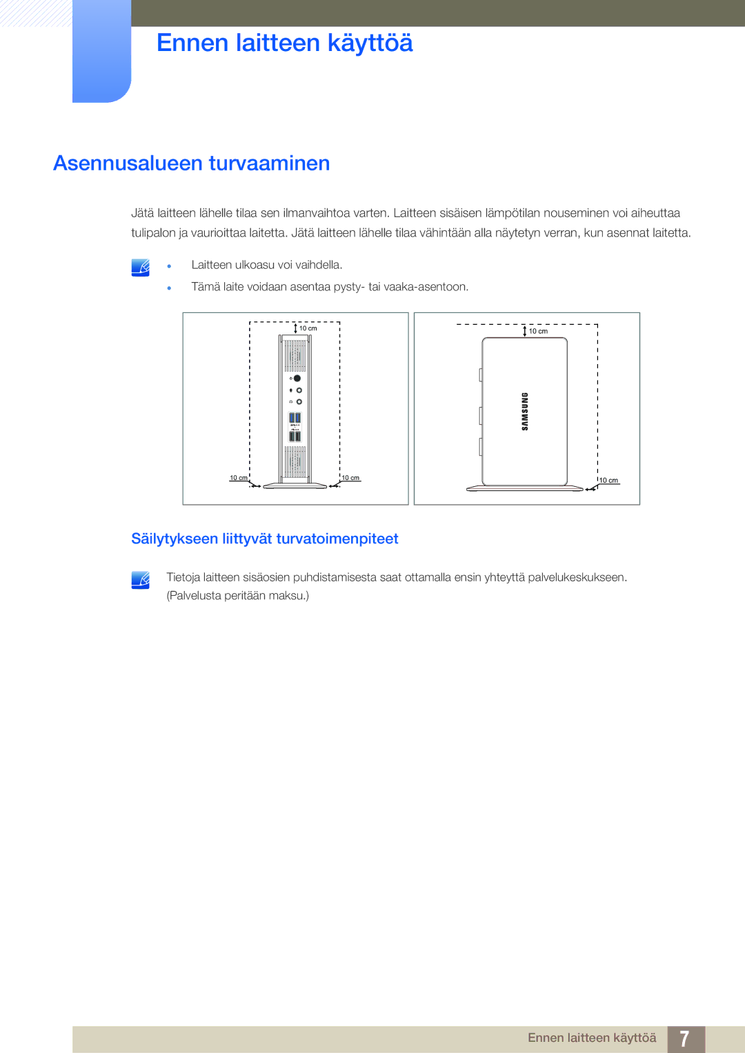 Samsung LF-TXWNF/EN, LF-TXWND/EN manual Asennusalueen turvaaminen, Säilytykseen liittyvät turvatoimenpiteet 