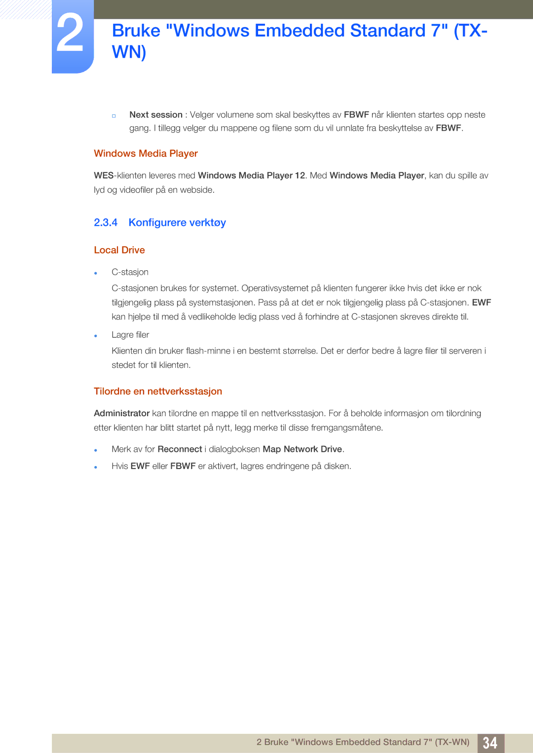 Samsung LF-TXWND/EN, LF-TXWNF/EN manual Konfigurere verktøy, Windows Media Player, Local Drive, Tilordne en nettverksstasjon 