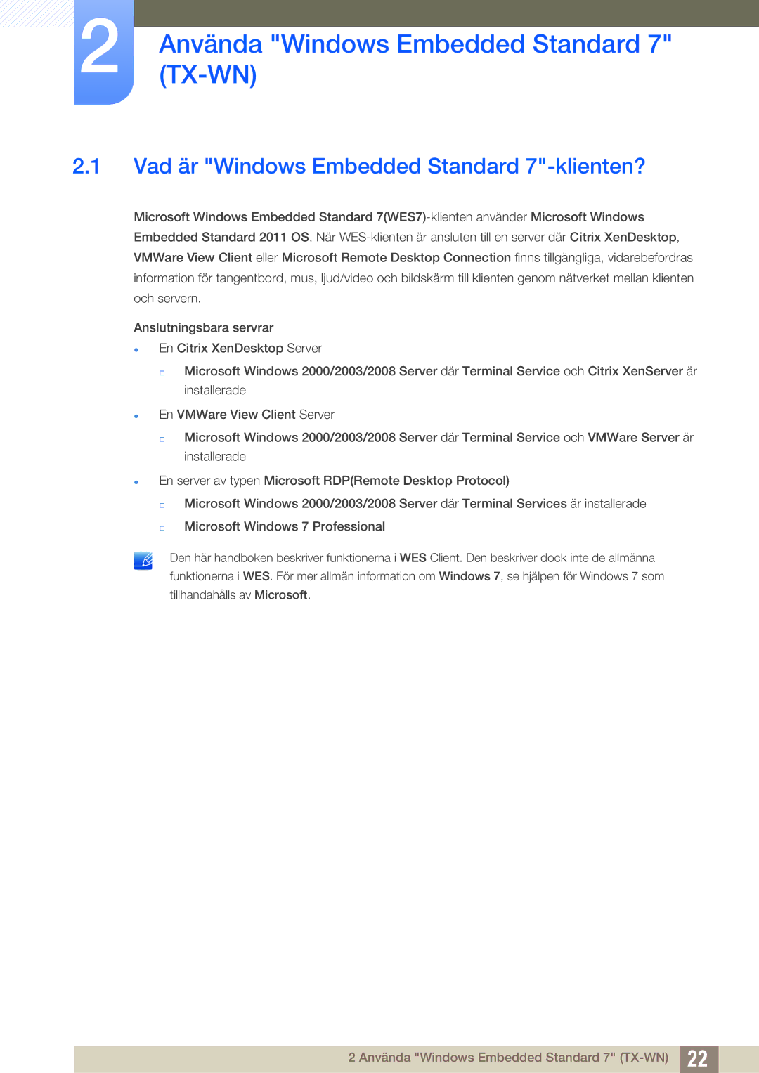 Samsung LF-TXWND/EN, LF-TXWNF/EN Använda Windows Embedded Standard 7 TX-WN, Vad är Windows Embedded Standard 7-klienten? 