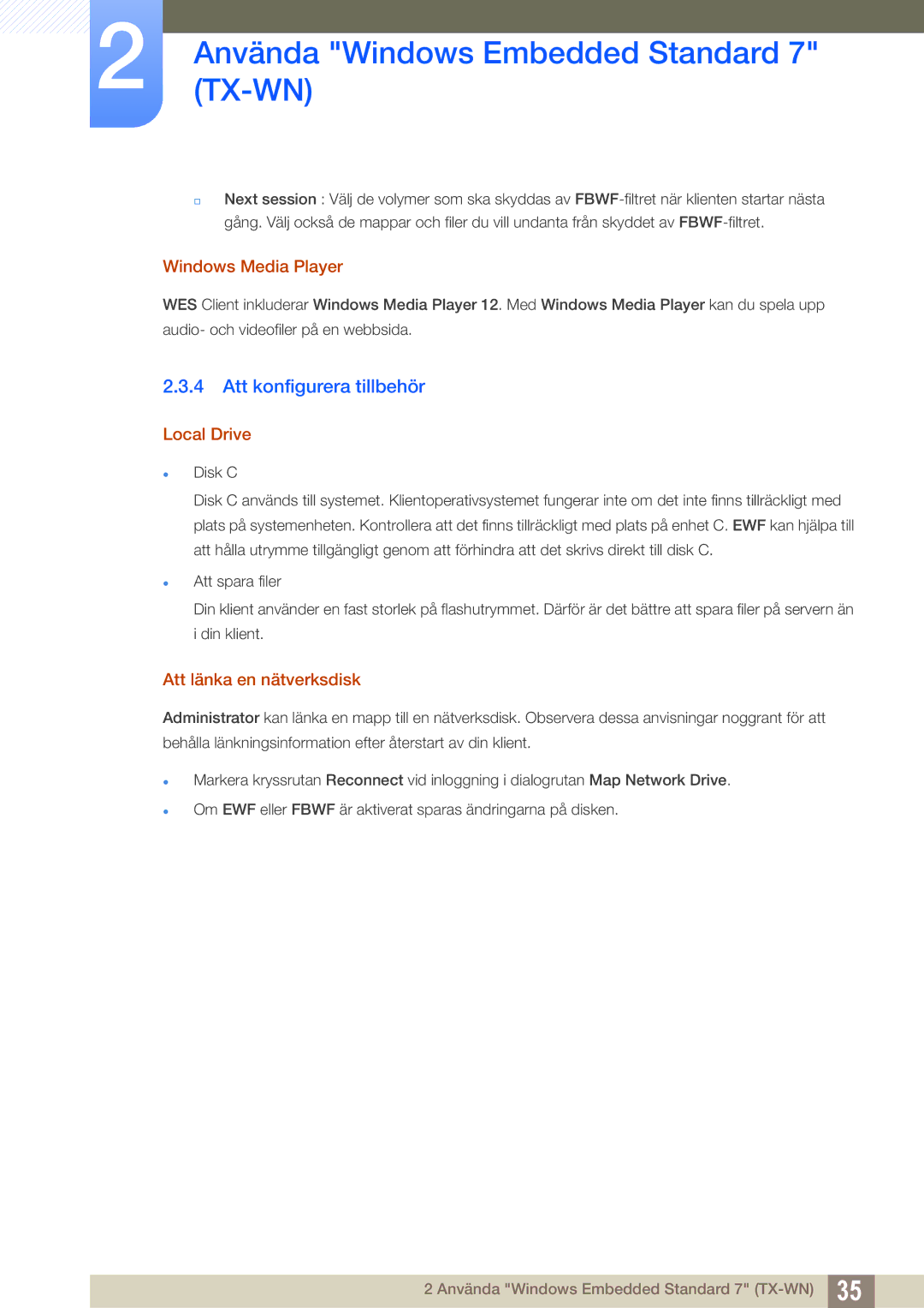 Samsung LF-TXWNF/EN, LF-TXWND/EN Att konfigurera tillbehör, Windows Media Player, Local Drive, Att länka en nätverksdisk 