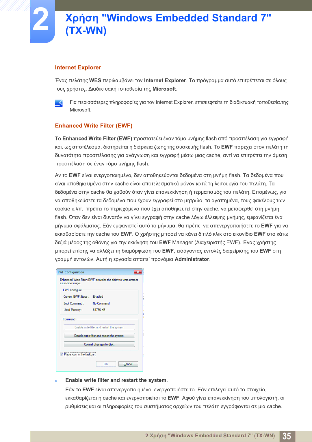 Samsung LF-TXWNF/EN manual Internet Explorer, Enhanced Write Filter EWF, Enable write filter and restart the system 