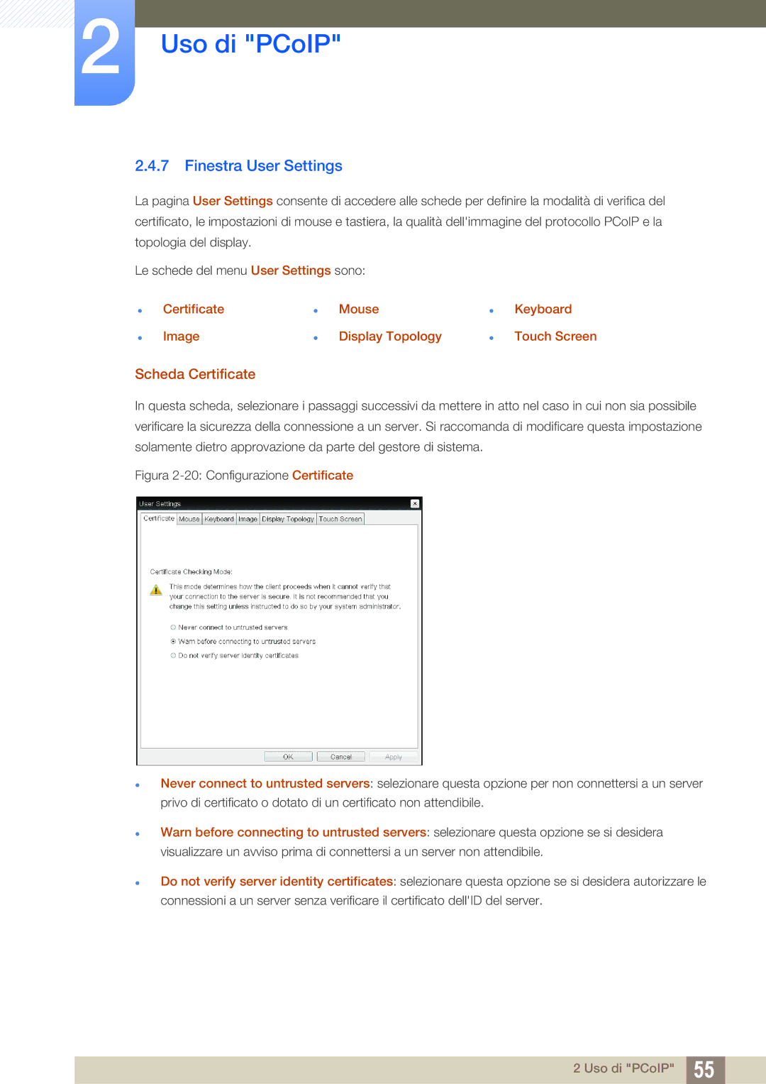 Samsung LF00FNXPFBZXEN manual Finestra User Settings, Scheda Certificate 