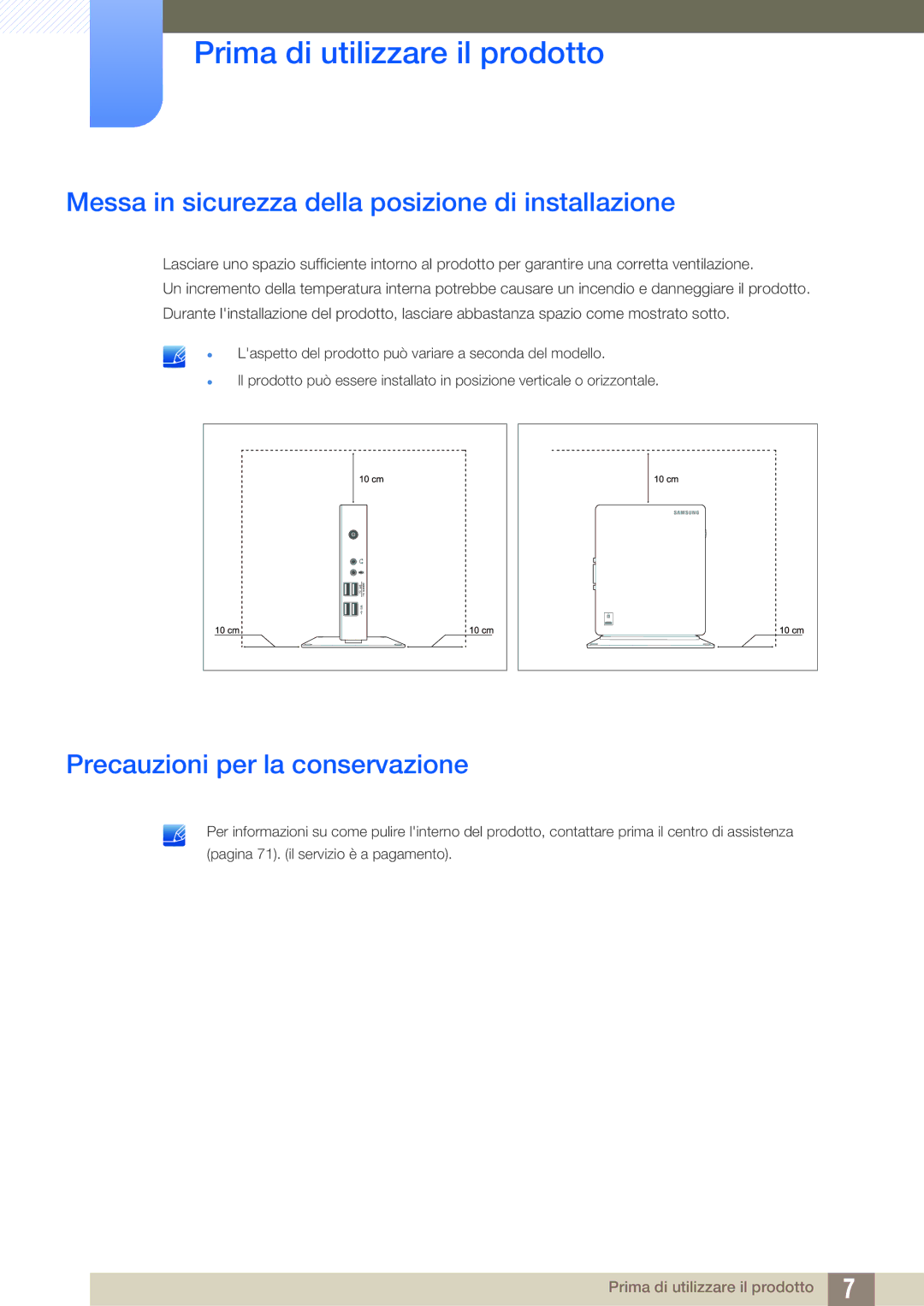 Samsung LF00FNXPFBZXEN manual Messa in sicurezza della posizione di installazione, Precauzioni per la conservazione 