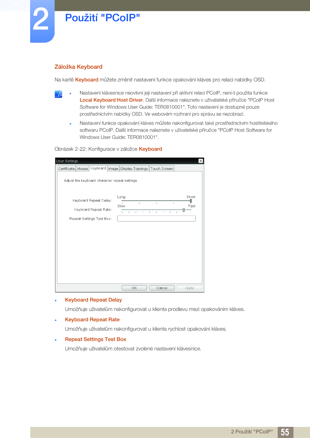 Samsung LF00FNXPFBZXEN manual Záložka Keyboard, Keyboard Repeat Delay 