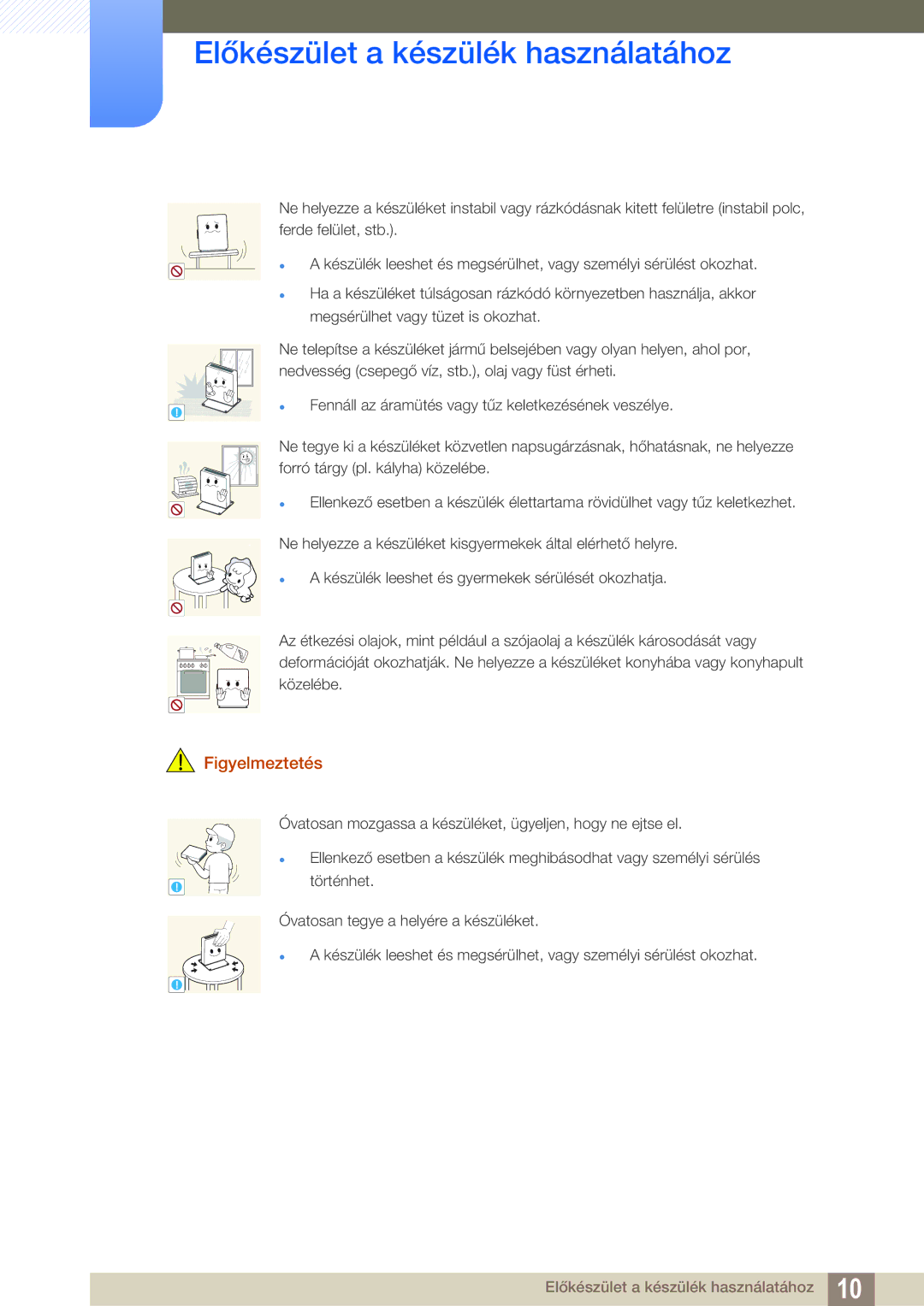 Samsung LF00FNXPFBZXEN manual Előkészület a készülék használatához 