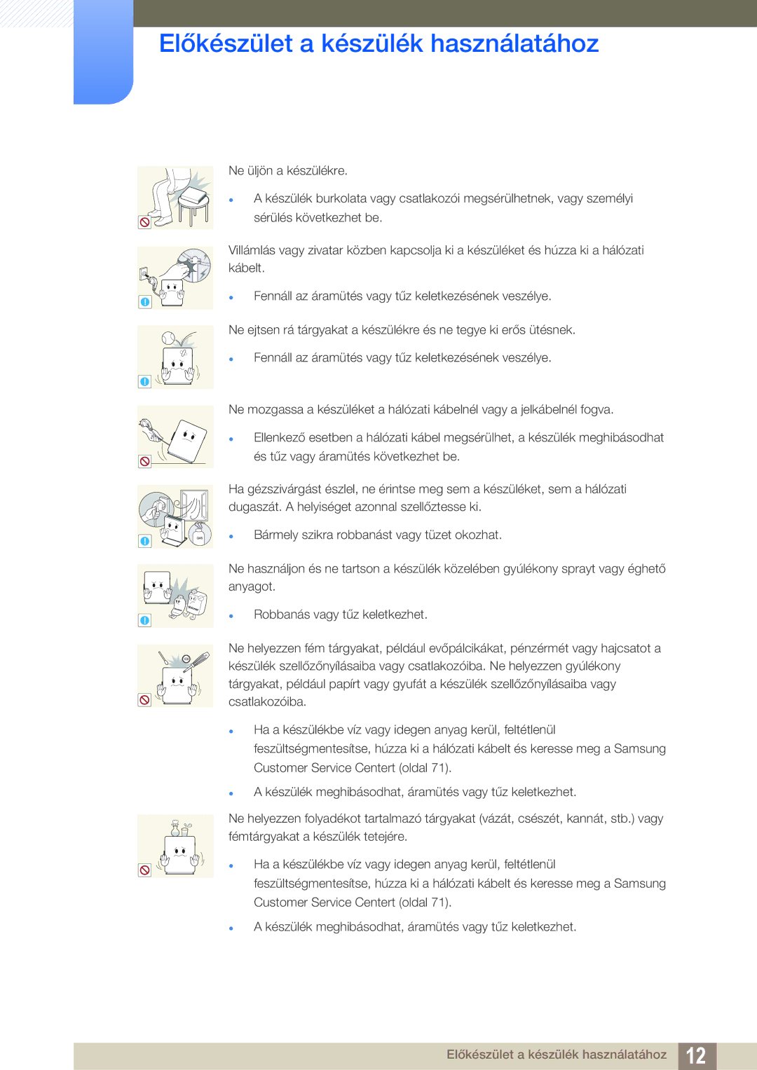 Samsung LF00FNXPFBZXEN manual Előkészület a készülék használatához 