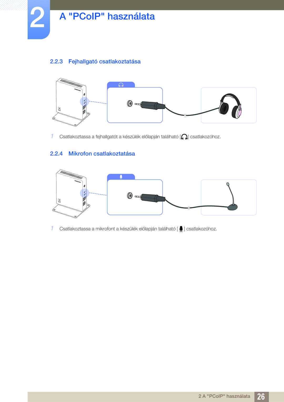 Samsung LF00FNXPFBZXEN manual Fejhallgató csatlakoztatása, Mikrofon csatlakoztatása 