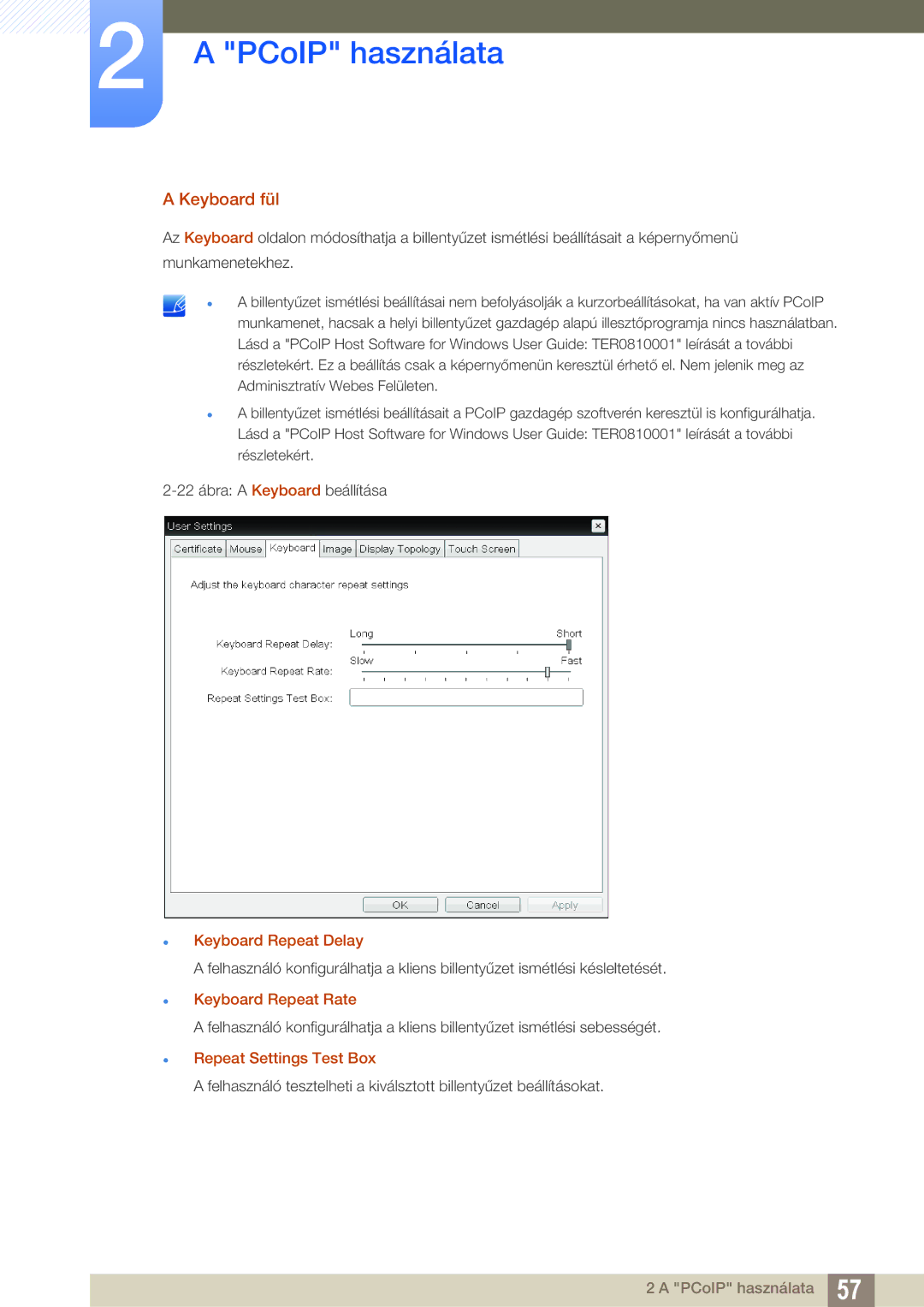 Samsung LF00FNXPFBZXEN manual Keyboard fül, Keyboard Repeat Delay 