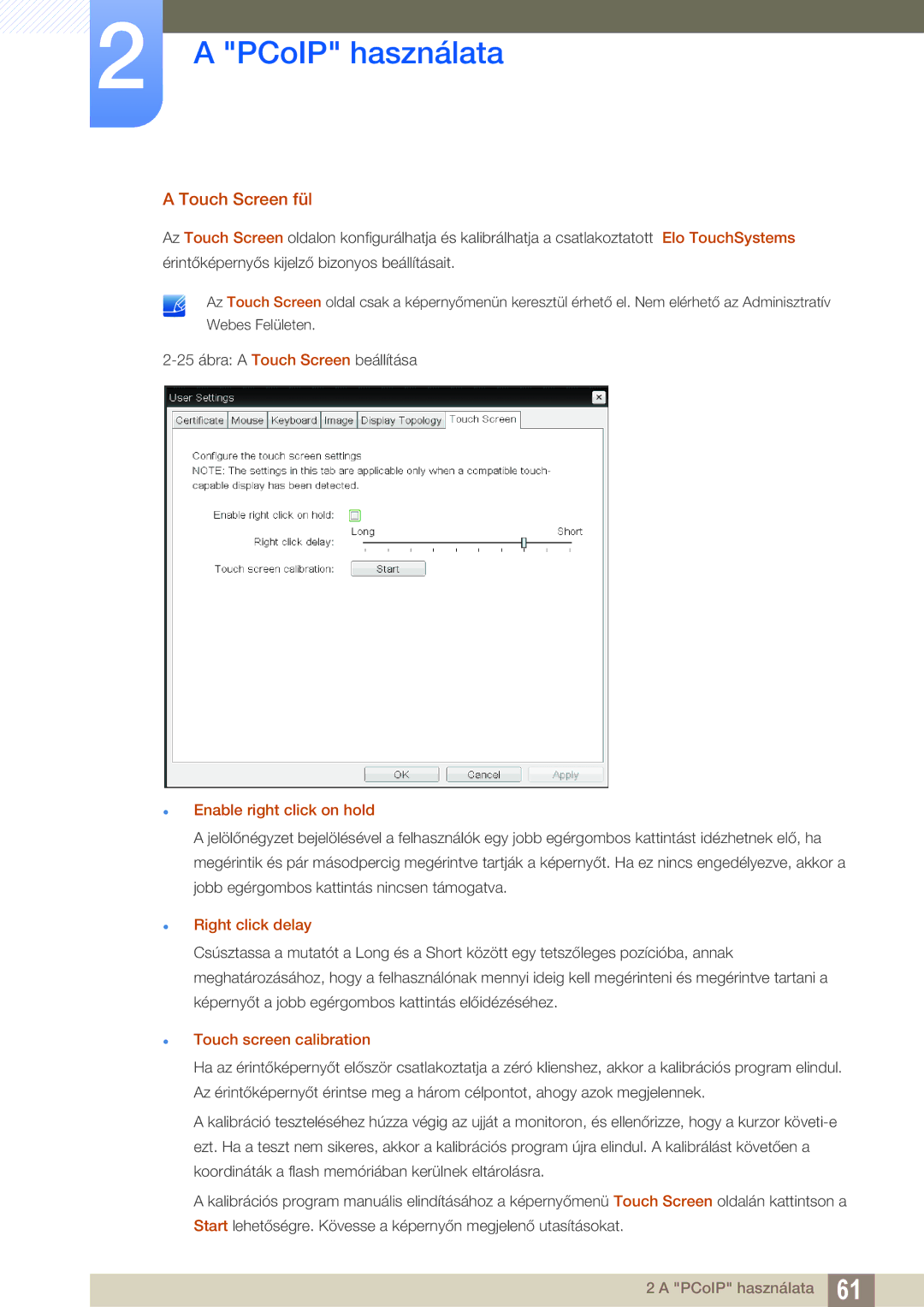 Samsung LF00FNXPFBZXEN Touch Screen fül,  Enable right click on hold,  Right click delay,  Touch screen calibration 