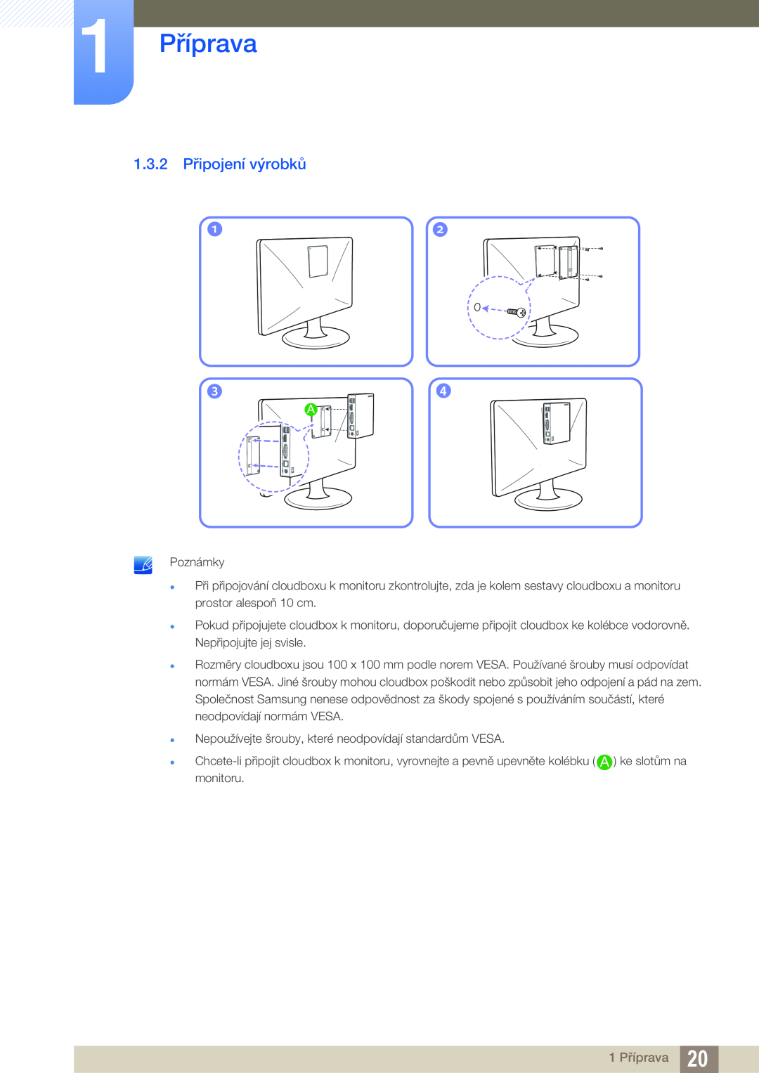 Samsung LF00FNXPFBZXEN manual 1.3.2 Připojení výrobků, 1 Příprava 