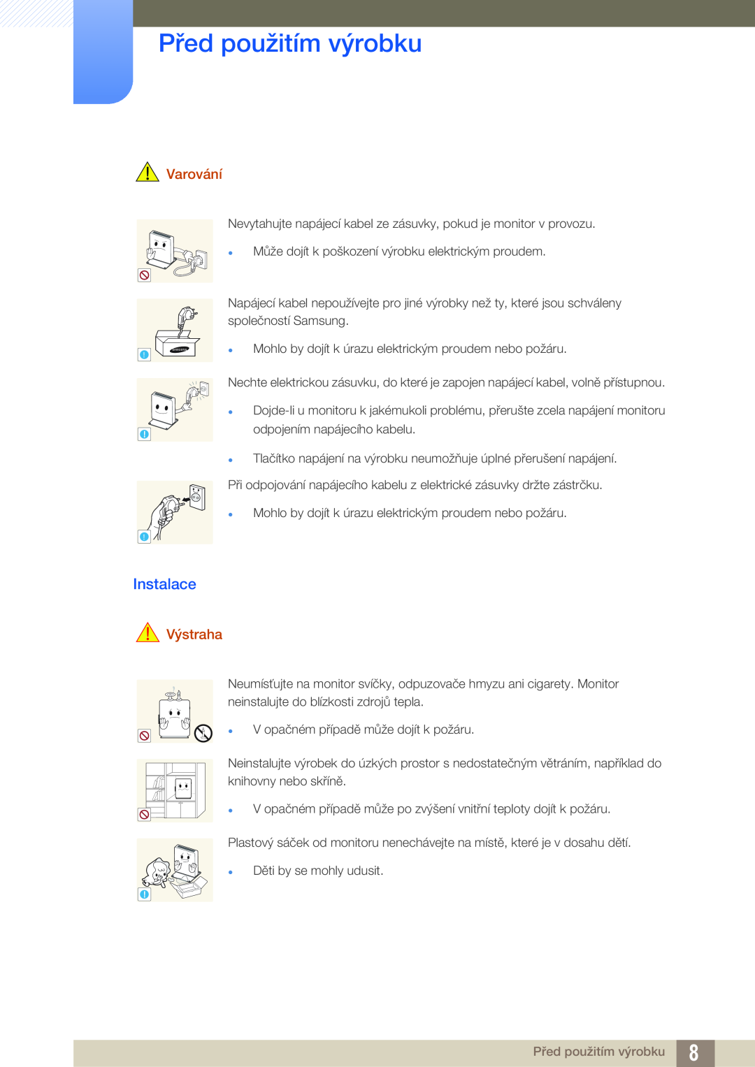 Samsung LF00FNXPFBZXEN manual Instalace, Před použitím výrobku, Varování, Výstraha 