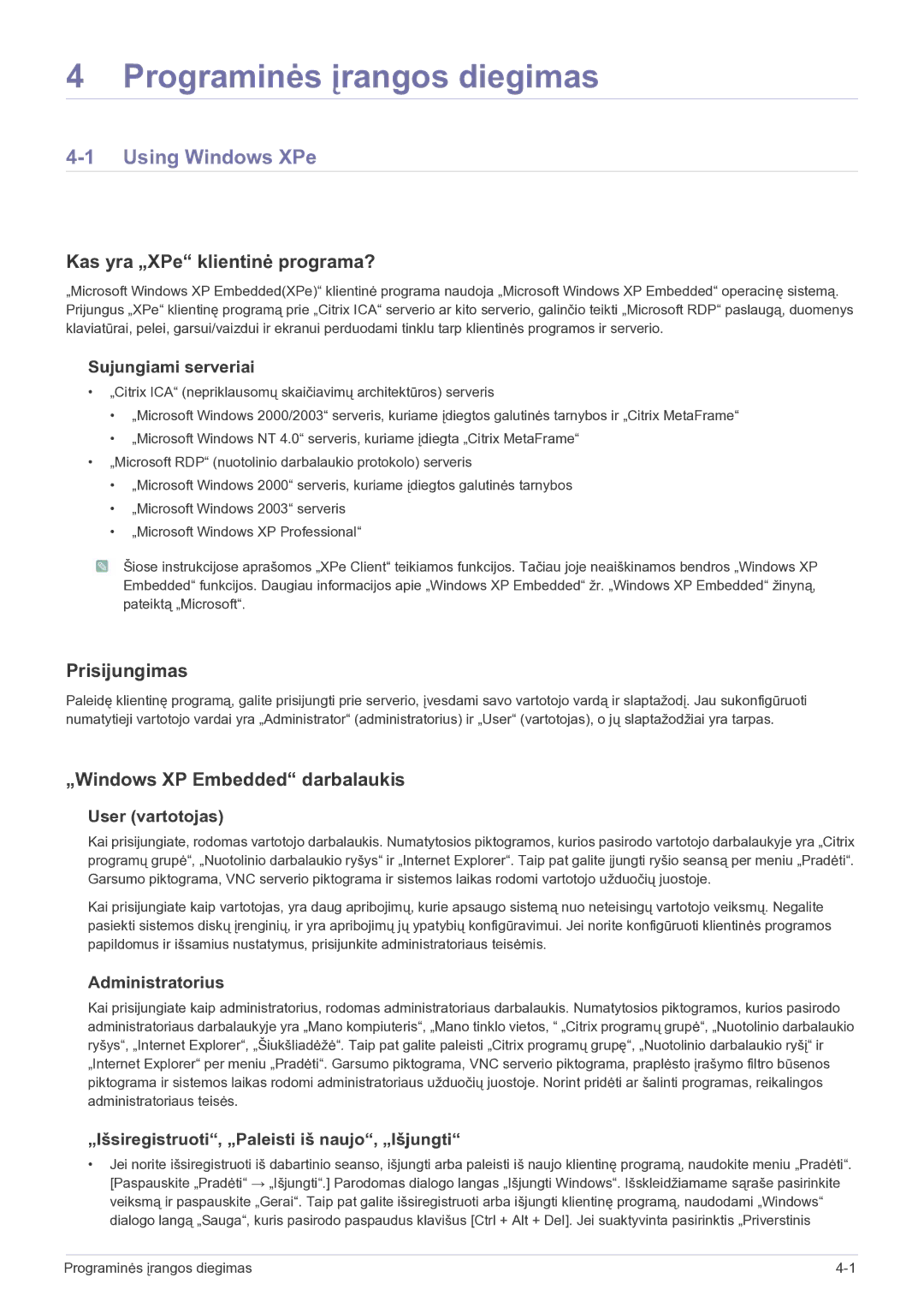 Samsung LF19MGSLBP/EN Programinės įrangos diegimas, Using Windows XPe, Kas yra „XPe klientinė programa?, Prisijungimas 