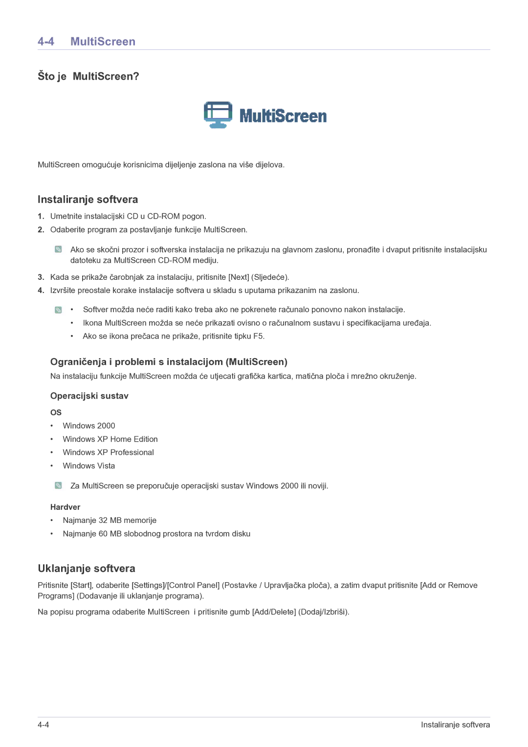 Samsung LF19MGSLBR/EN, LF19MGSLBP/EN manual Što je MultiScreen?, Ograničenja i problemi s instalacijom MultiScreen 