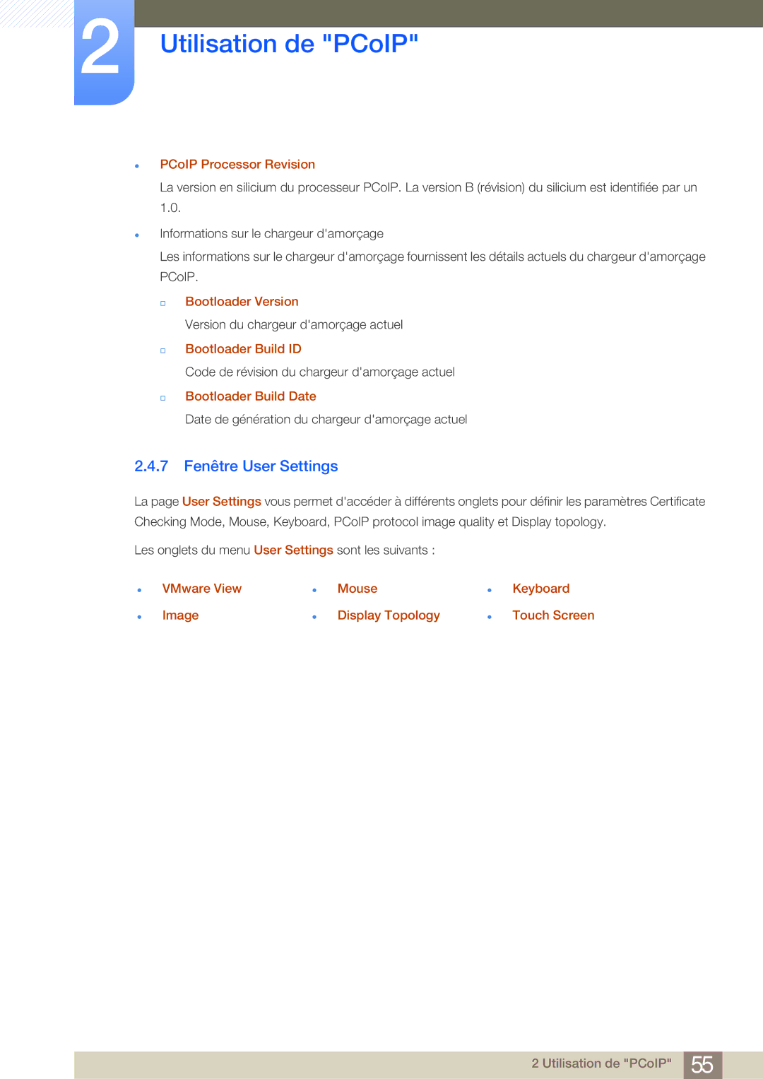 Samsung LF24FN1PFBZXEN 7 Fenêtre User Settings, PCoIP Processor Revision, † Bootloader Version, † Bootloader Build ID 