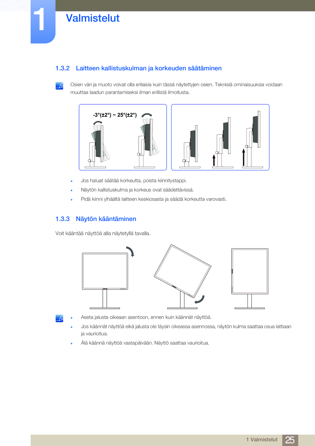 Samsung LF24NEBHBNU/EN, LF19NEBHBNM/EN manual Laitteen kallistuskulman ja korkeuden säätäminen, 3 Näytön kääntäminen 