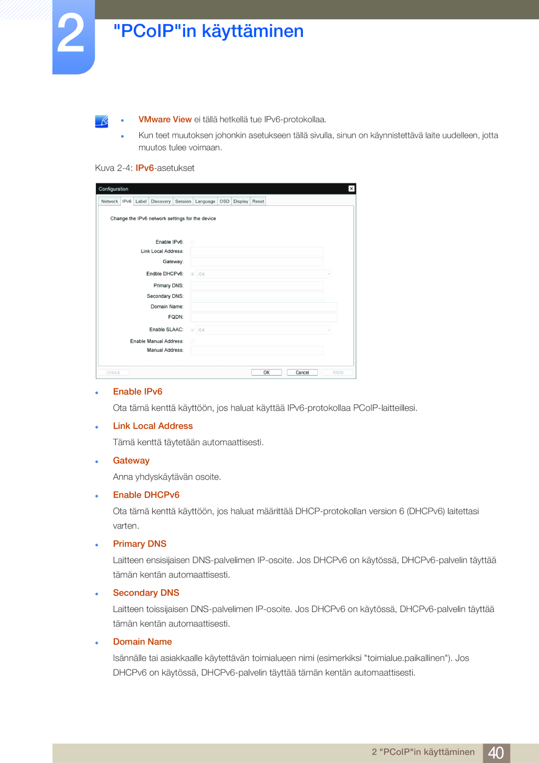 Samsung LF19NEBHBNM/EN, LF24NEBHBNU/EN, LF24NEBHBNM/EN manual Enable IPv6, Enable DHCPv6, Primary DNS, Secondary DNS 