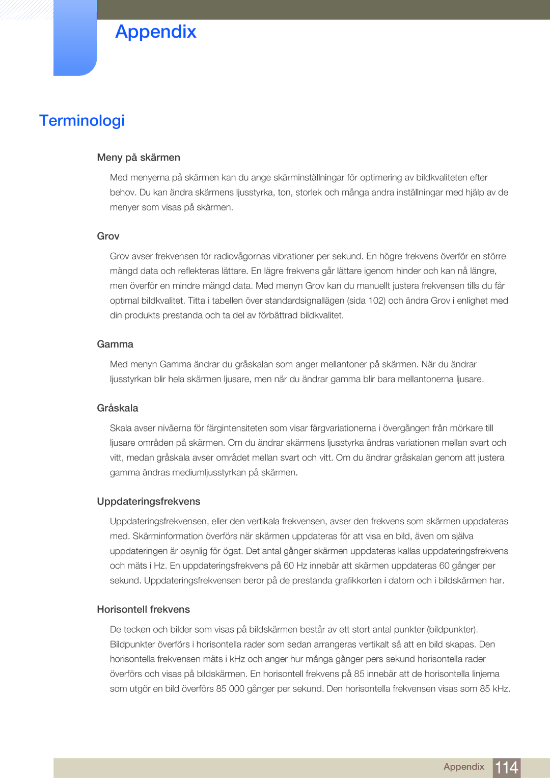 Samsung LF24NEBHBNM/EN, LF19NEBHBNM/EN, LF24NEBHBNU/EN, LF24FN1PFBZXEN manual Terminologi, Meny på skärmen 