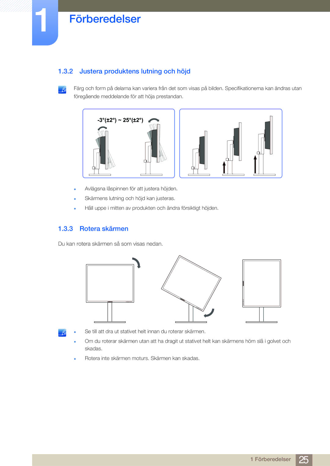 Samsung LF24NEBHBNU/EN, LF19NEBHBNM/EN, LF24NEBHBNM/EN, LF24FN1PFBZXEN Justera produktens lutning och höjd, Rotera skärmen 