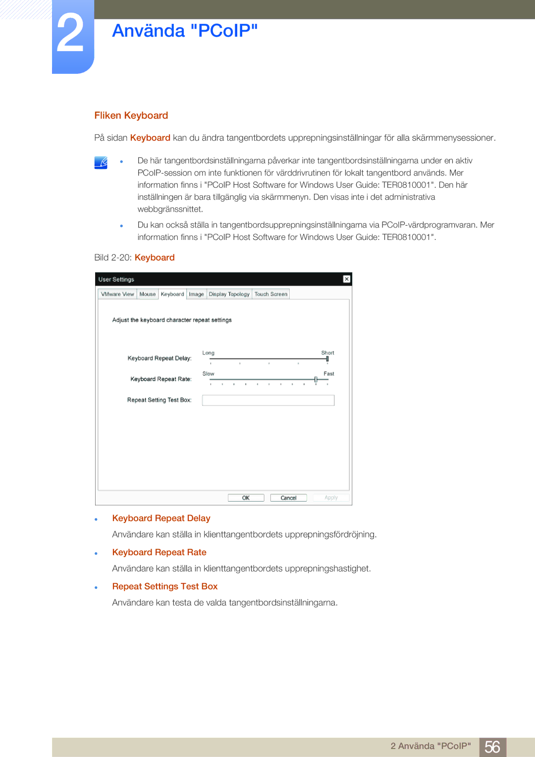 Samsung LF19NEBHBNM/EN, LF24NEBHBNU/EN, LF24NEBHBNM/EN, LF24FN1PFBZXEN manual Fliken Keyboard, Keyboard Repeat Delay 