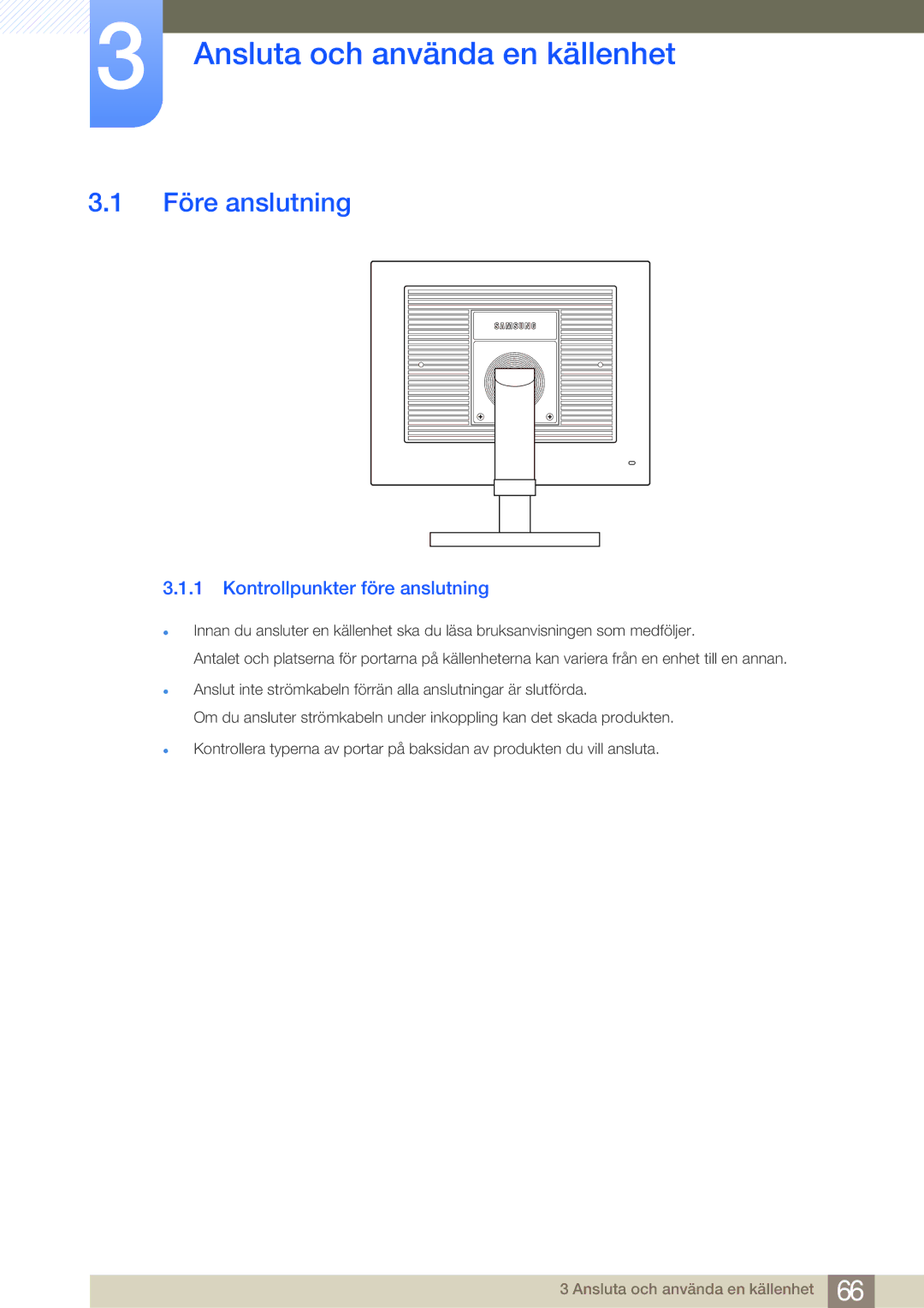 Samsung LF24NEBHBNM/EN, LF19NEBHBNM/EN Ansluta och använda en källenhet, Före anslutning, Kontrollpunkter före anslutning 