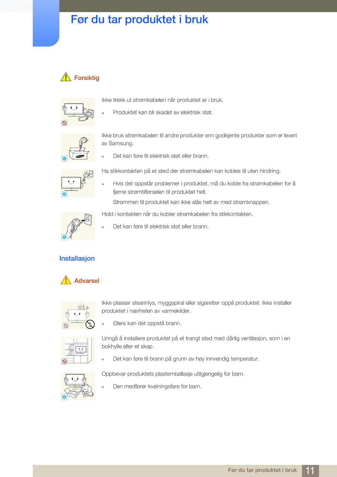 Samsung LF24FN1PFBZXEN, LF19NEBHBNM/EN, LF24NEBHBNU/EN, LF24NEBHBNM/EN manual Installasjon, Forsiktig 