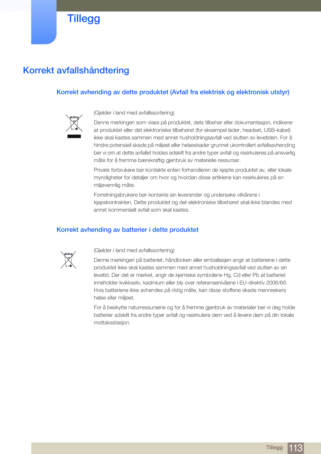 Samsung LF24NEBHBNU/EN, LF19NEBHBNM/EN manual Korrekt avfallshåndtering, Korrekt avhending av batterier i dette produktet 