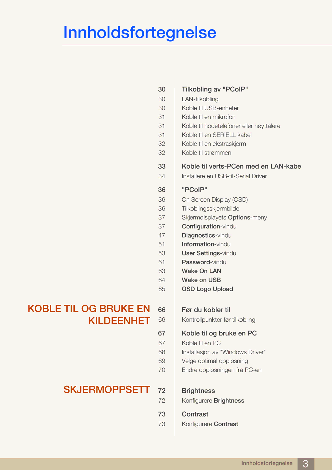 Samsung LF24FN1PFBZXEN, LF19NEBHBNM/EN, LF24NEBHBNU/EN, LF24NEBHBNM/EN Koble TIL OG Bruke EN 66 Kildeenhet Skjermoppsett 