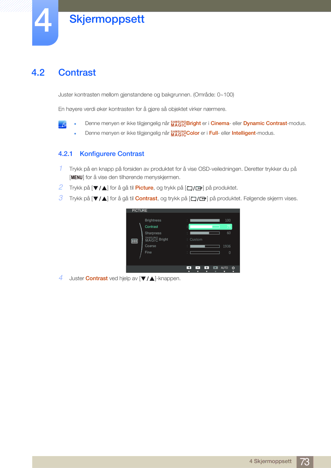 Samsung LF24NEBHBNU/EN, LF19NEBHBNM/EN, LF24NEBHBNM/EN, LF24FN1PFBZXEN manual Konfigurere Contrast 