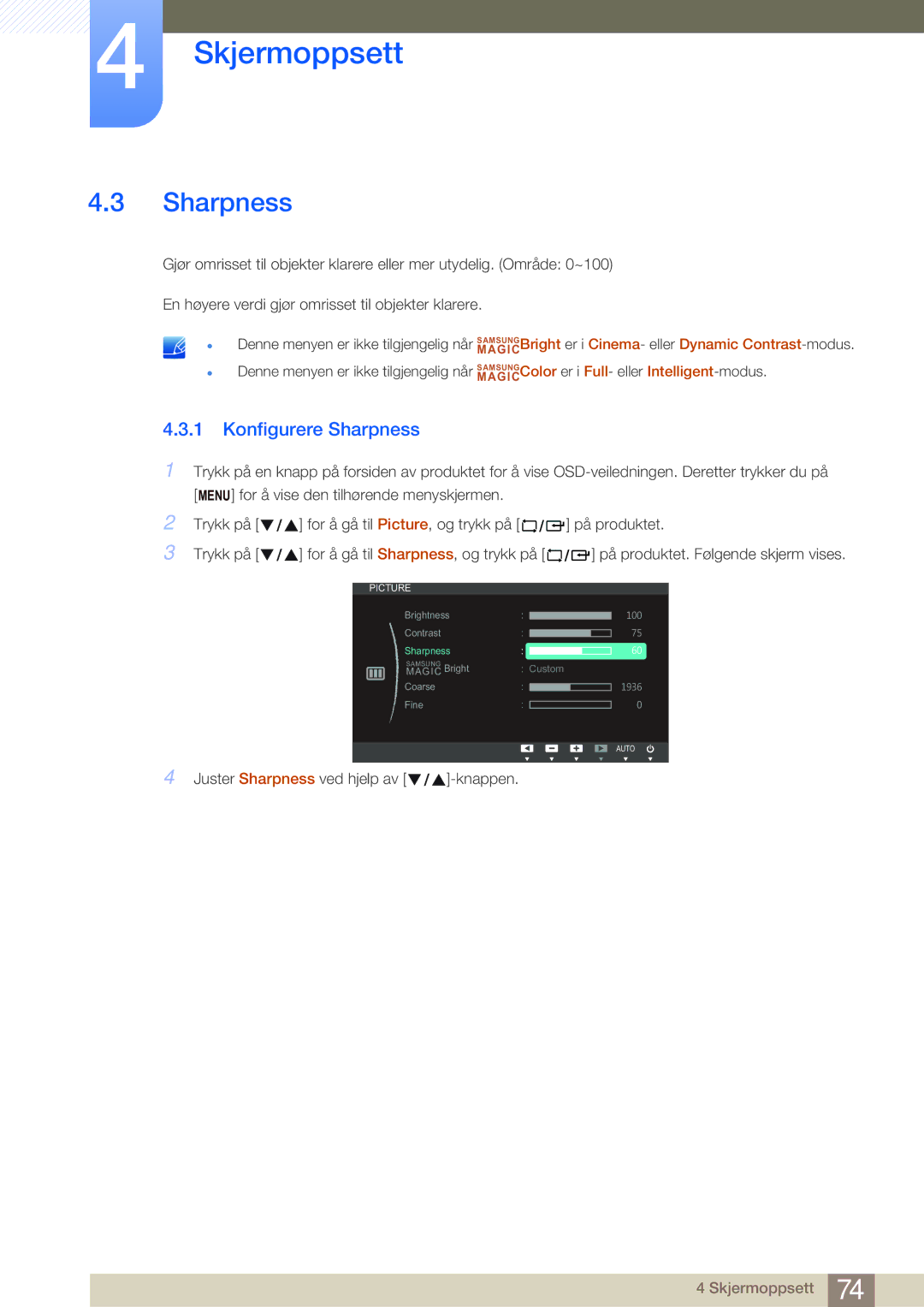 Samsung LF24NEBHBNM/EN, LF19NEBHBNM/EN, LF24NEBHBNU/EN, LF24FN1PFBZXEN manual Konfigurere Sharpness 