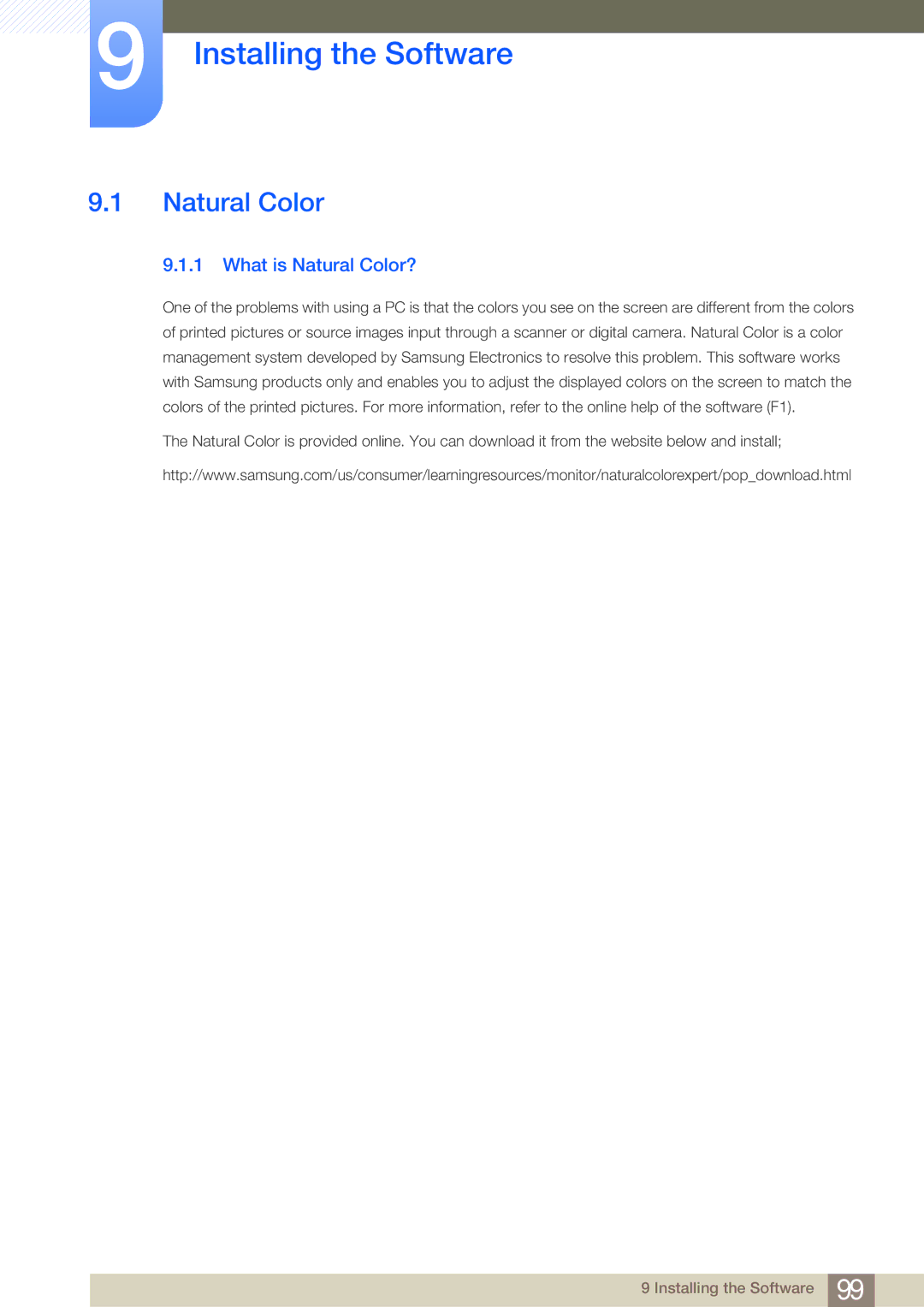 Samsung LF19NSBTBN/EN, LF24NSBTBN/EN, LF22NSBTBN/EN, LF24NSBTBN/XJ manual Installing the Software, What is Natural Color? 
