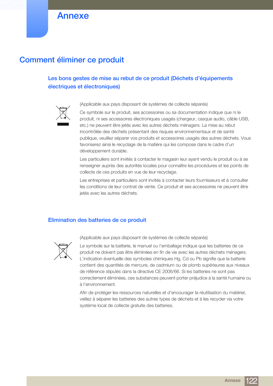 Samsung LF22NSBTBN/EN, LF19NSBTBN/EN, LF24NSBTBN/EN Comment éliminer ce produit, Elimination des batteries de ce produit 