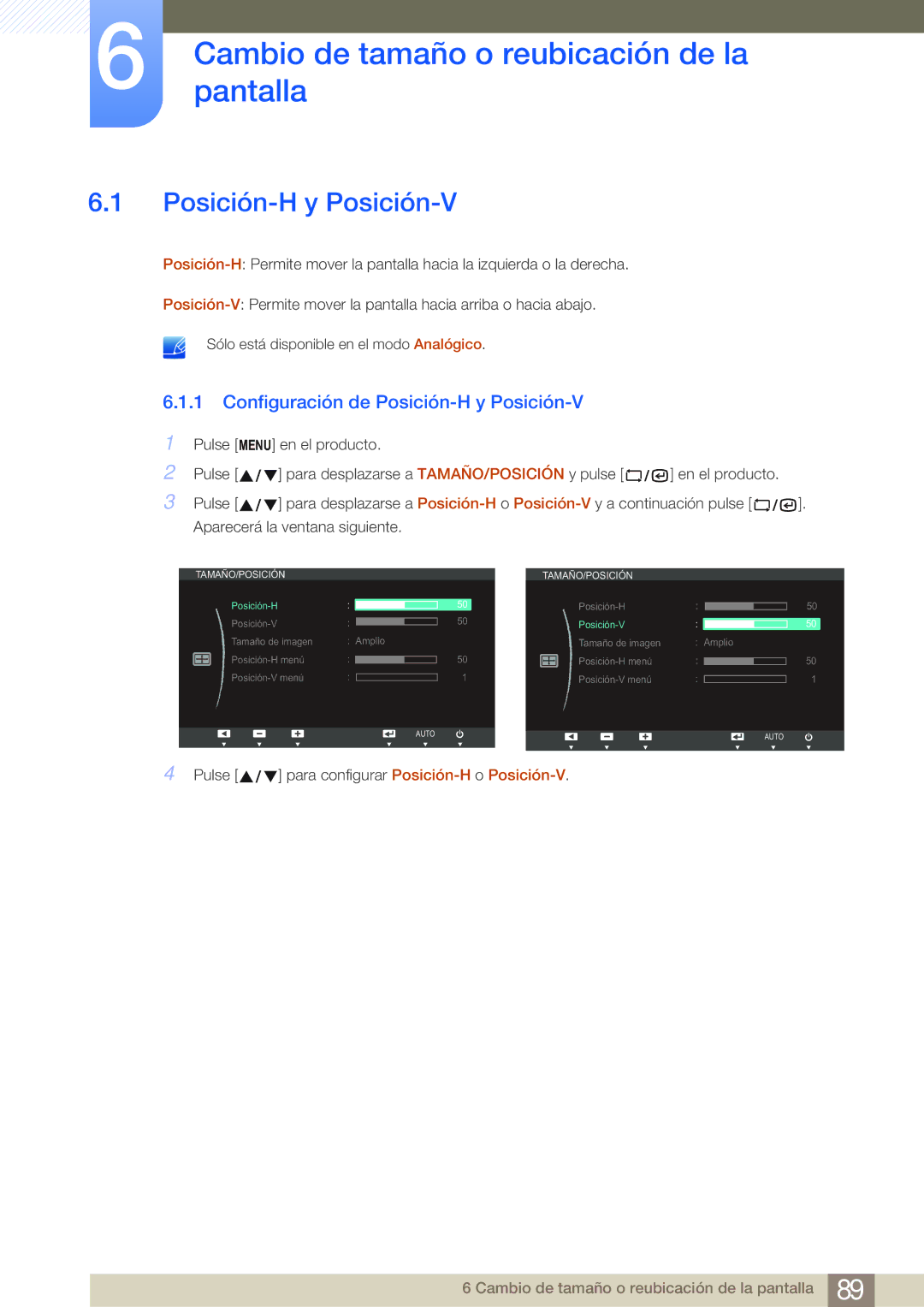 Samsung LF22NSBTBN/EN, LF19NSBTBN/EN, LF24NSBTBN/EN Cambiopantalla de tamaño o reubicación de la, Posición-H y Posición-V 