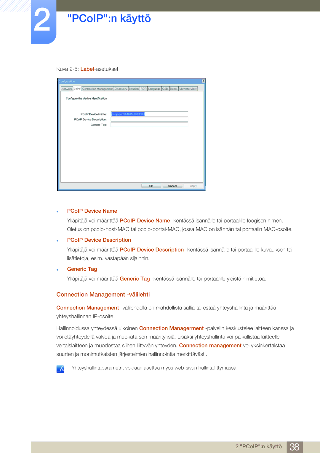 Samsung LF22NSBTBN/EN, LF19NSBTBN/EN, LF24NSBTBN/EN manual Connection Management -välilehti, PCoIP Device Name, Generic Tag 