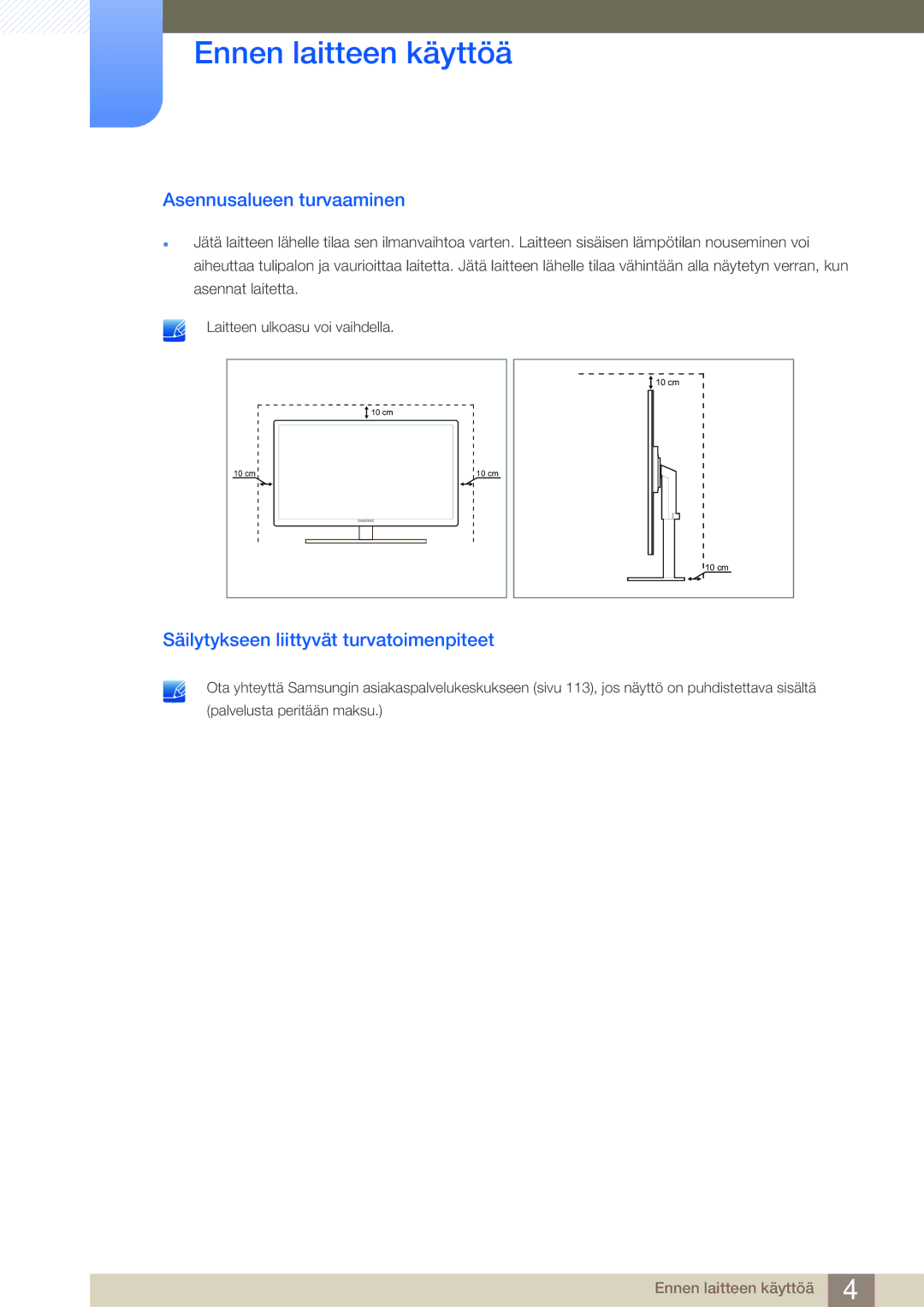 Samsung LF24NSBTBN/EN, LF19NSBTBN/EN, LF22NSBTBN/EN Asennusalueen turvaaminen, Säilytykseen liittyvät turvatoimenpiteet 