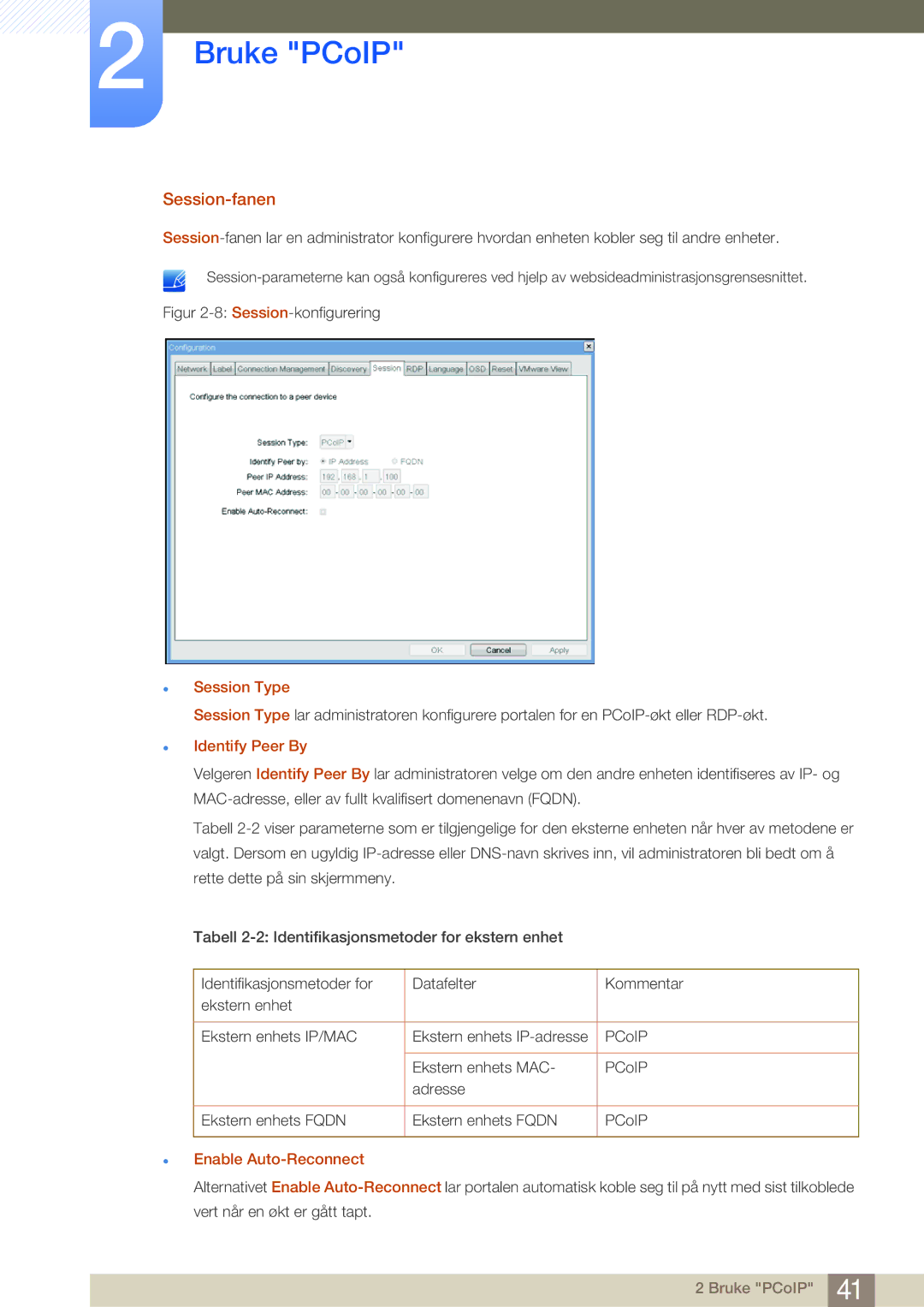 Samsung LF22NSBTBN/EN, LF19NSBTBN/EN, LF24NSBTBN/EN manual Session-fanen, Session Type, Enable Auto-Reconnect 