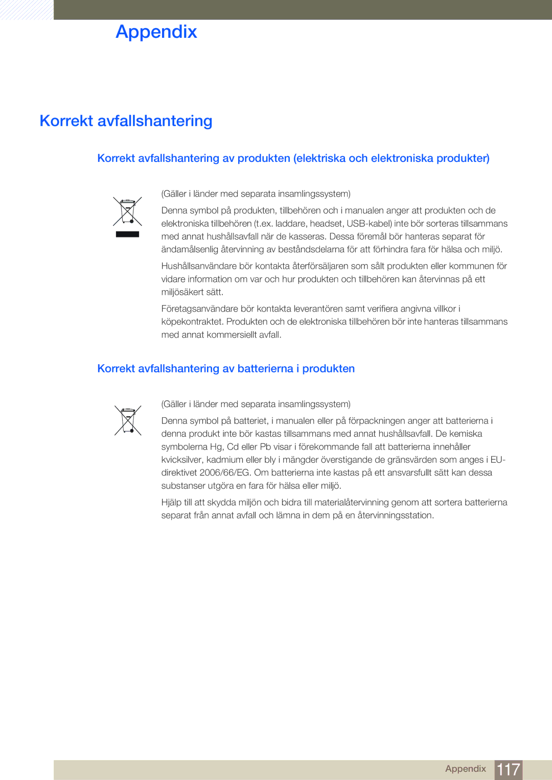 Samsung LF19NSBTBN/EN, LF24NSBTBN/EN, LF22NSBTBN/EN manual Korrekt avfallshantering av batterierna i produkten 