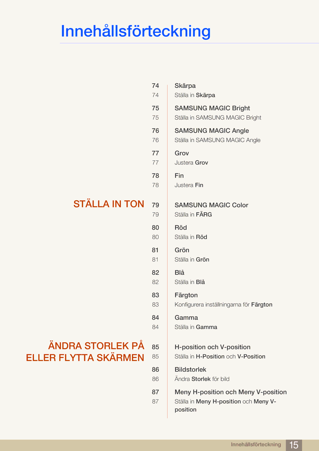 Samsung LF19NSBTBN/EN, LF24NSBTBN/EN, LF22NSBTBN/EN manual Ställa in TON Ändra Storlek PÅ Eller Flytta Skärmen 