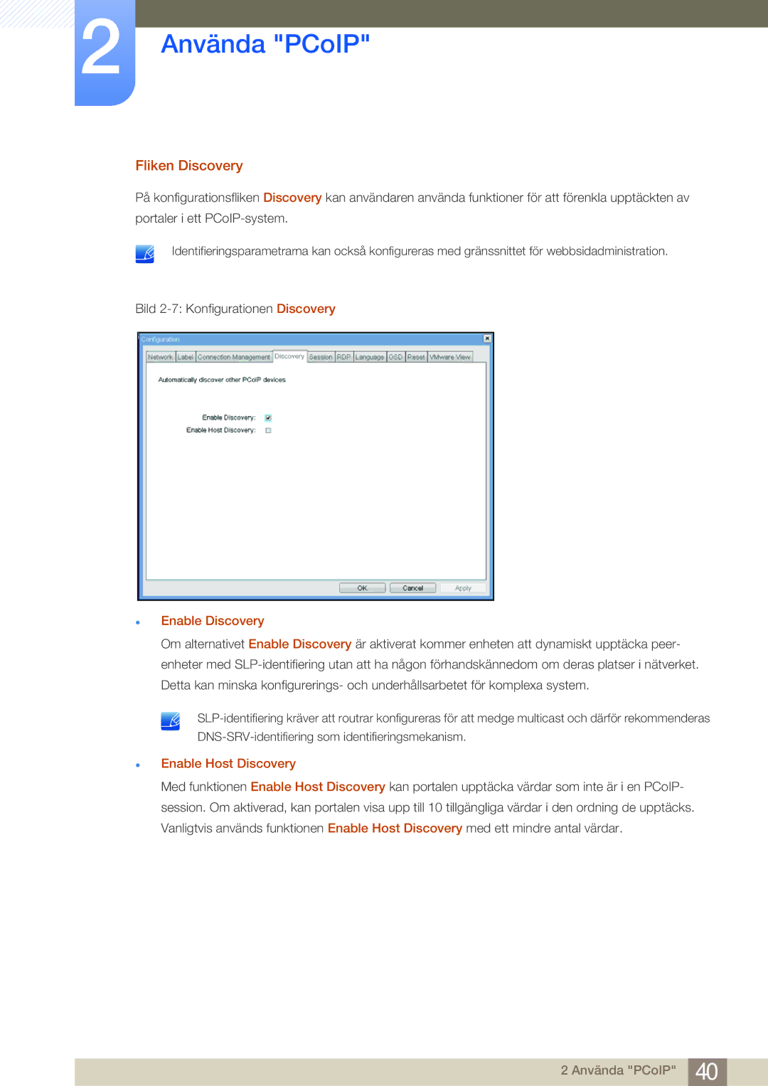 Samsung LF24NSBTBN/EN, LF19NSBTBN/EN, LF22NSBTBN/EN manual Fliken Discovery, Enable Discovery, Enable Host Discovery 