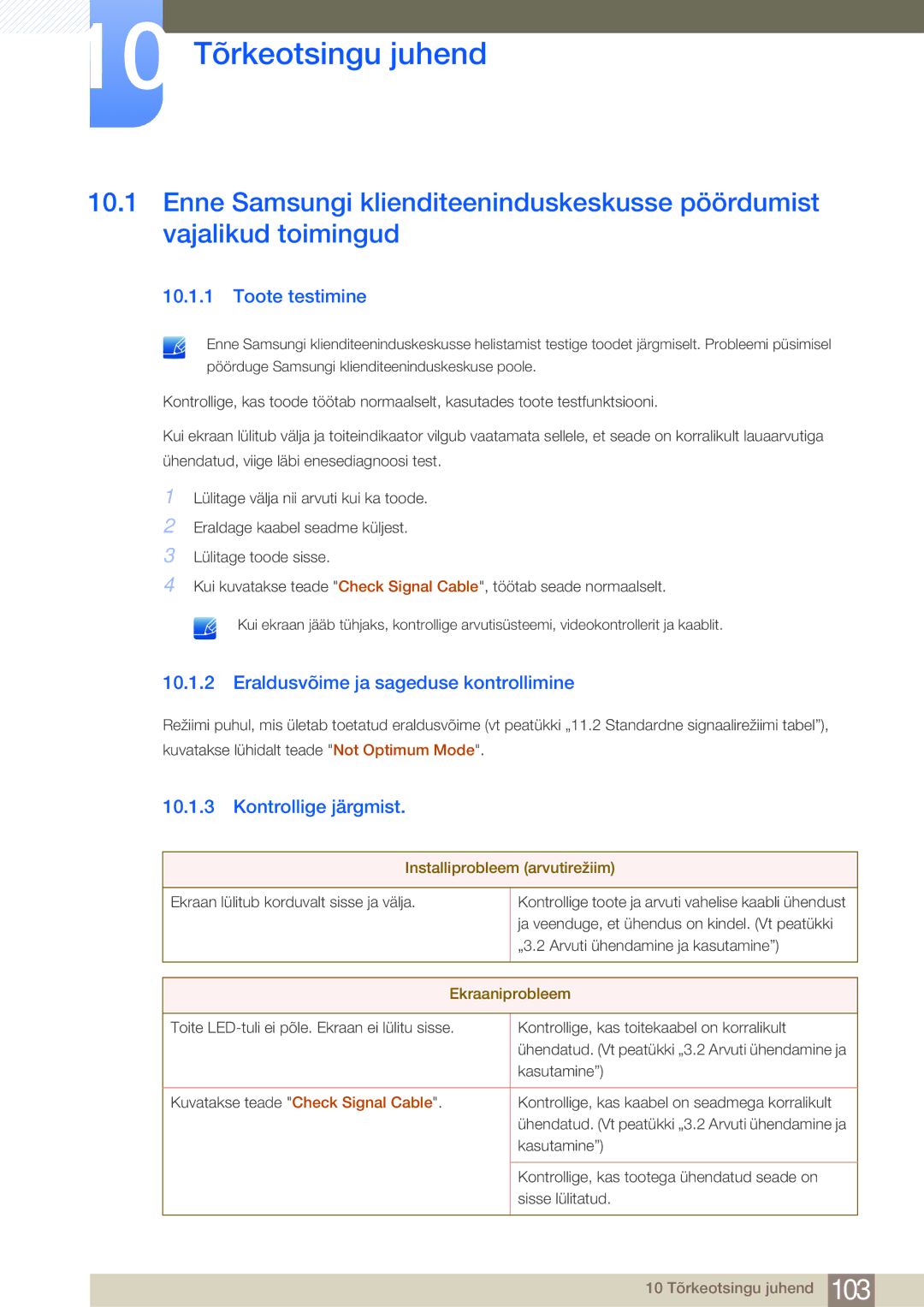 Samsung LF24NSBTBN/EN, LF19NSBTBN/EN manual 10 Tõrkeotsingu juhend, Toote testimine, Eraldusvõime ja sageduse kontrollimine 