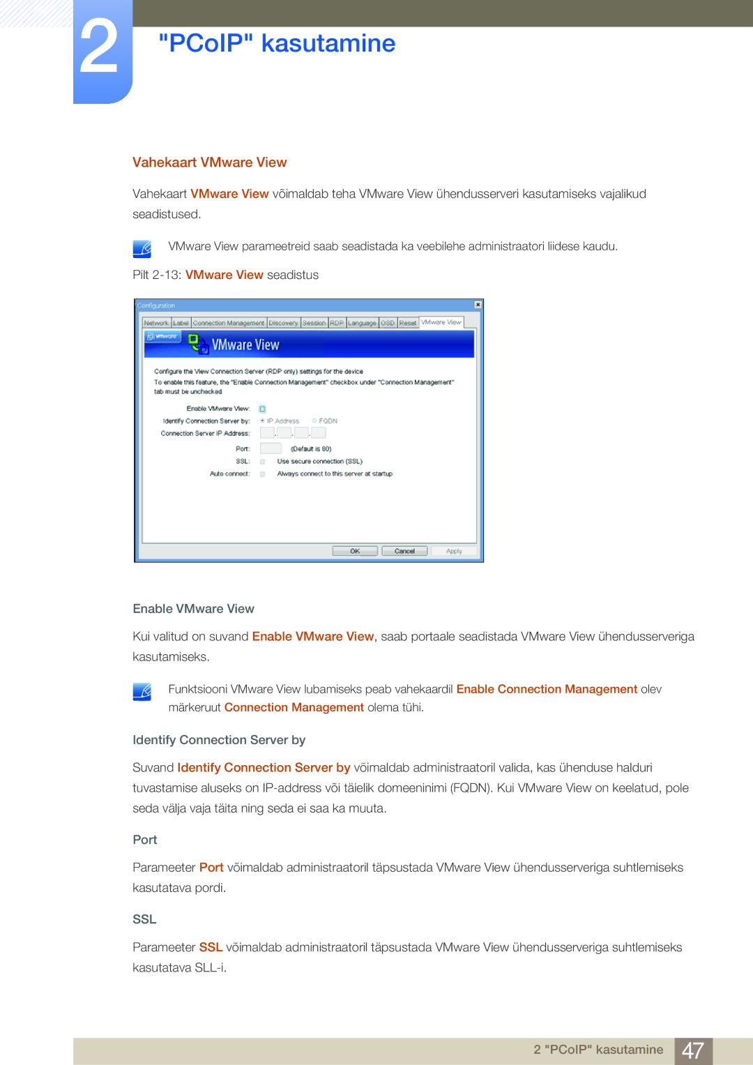 Samsung LF22NSBTBN/EN, LF19NSBTBN/EN, LF24NSBTBN/EN manual Vahekaart VMware View, Märkeruut Connection Management olema tühi 