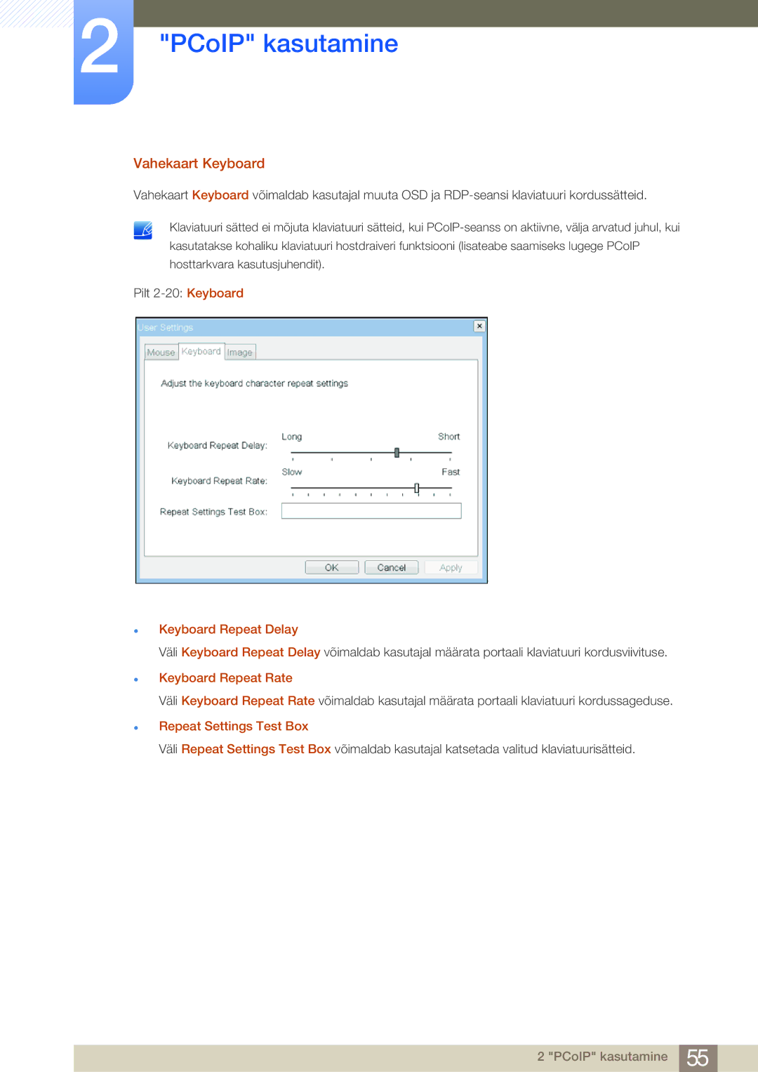 Samsung LF24NSBTBN/EN, LF19NSBTBN/EN, LF22NSBTBN/EN manual Vahekaart Keyboard, Keyboard Repeat Delay 