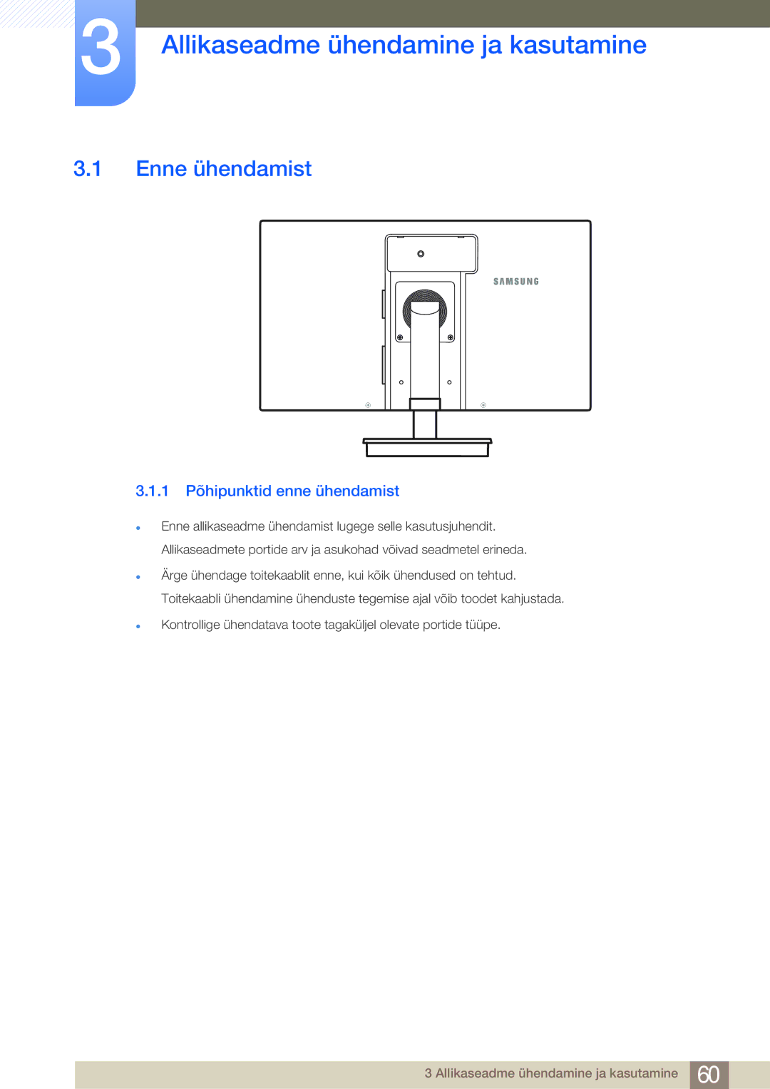 Samsung LF19NSBTBN/EN, LF24NSBTBN/EN Allikaseadme ühendamine ja kasutamine, Enne ühendamist, 1 Põhipunktid enne ühendamist 