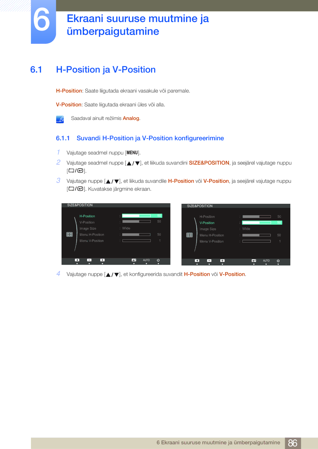 Samsung LF22NSBTBN/EN, LF19NSBTBN/EN, LF24NSBTBN/EN Ekraani suuruse muutmine ja ümberpaigutamine, Position ja V-Position 